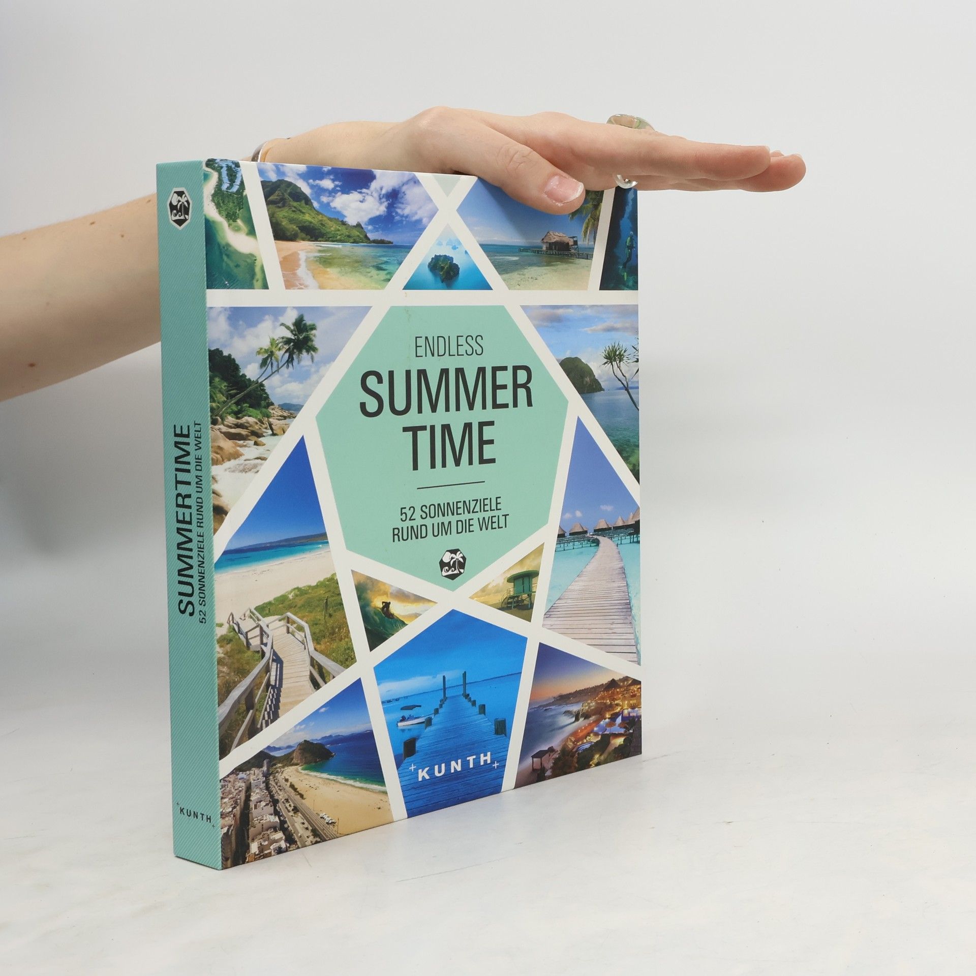Andrea Lammert Endless Summertime - 52 Sonnenziele rund um die Welt