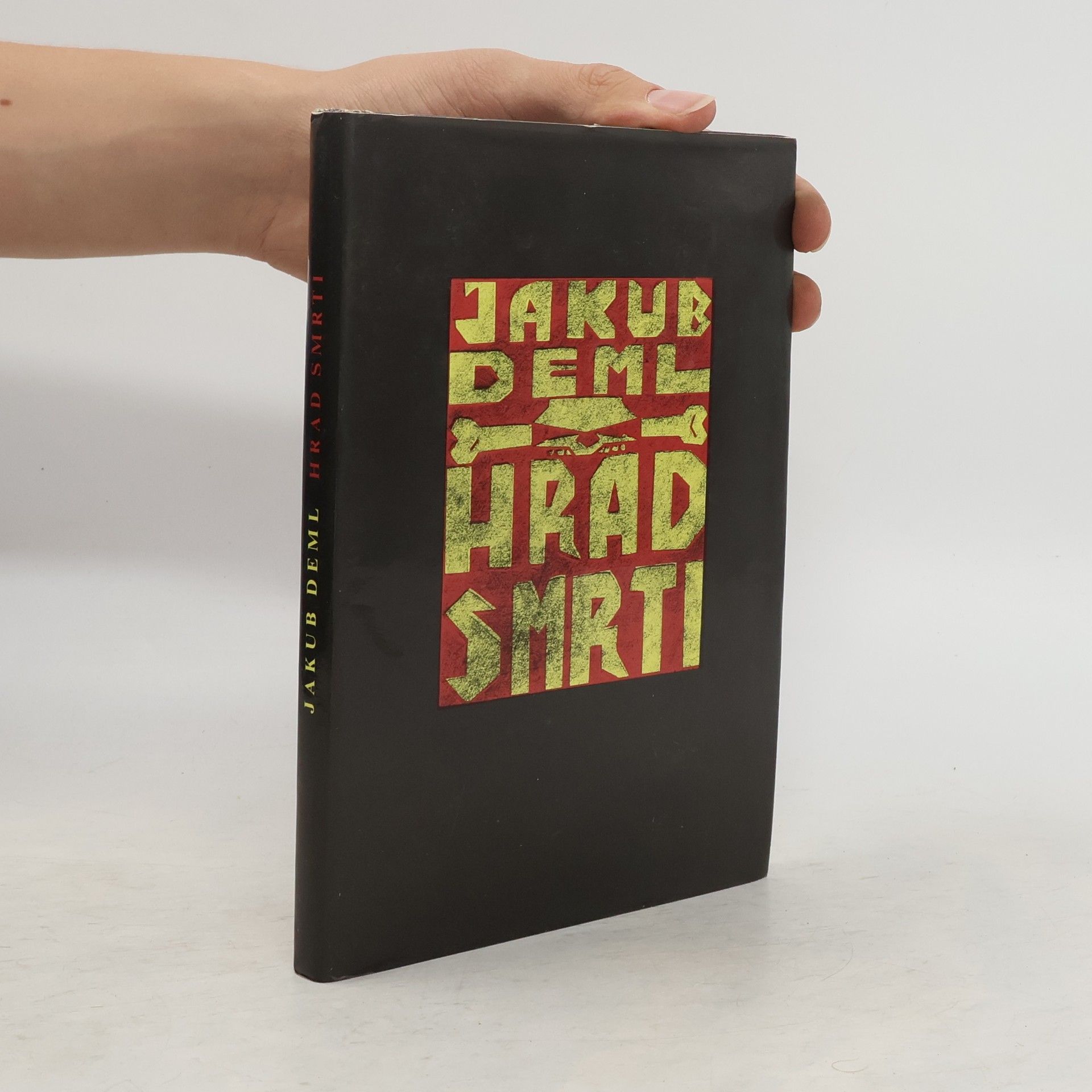 Jakub Deml Hrad smrti