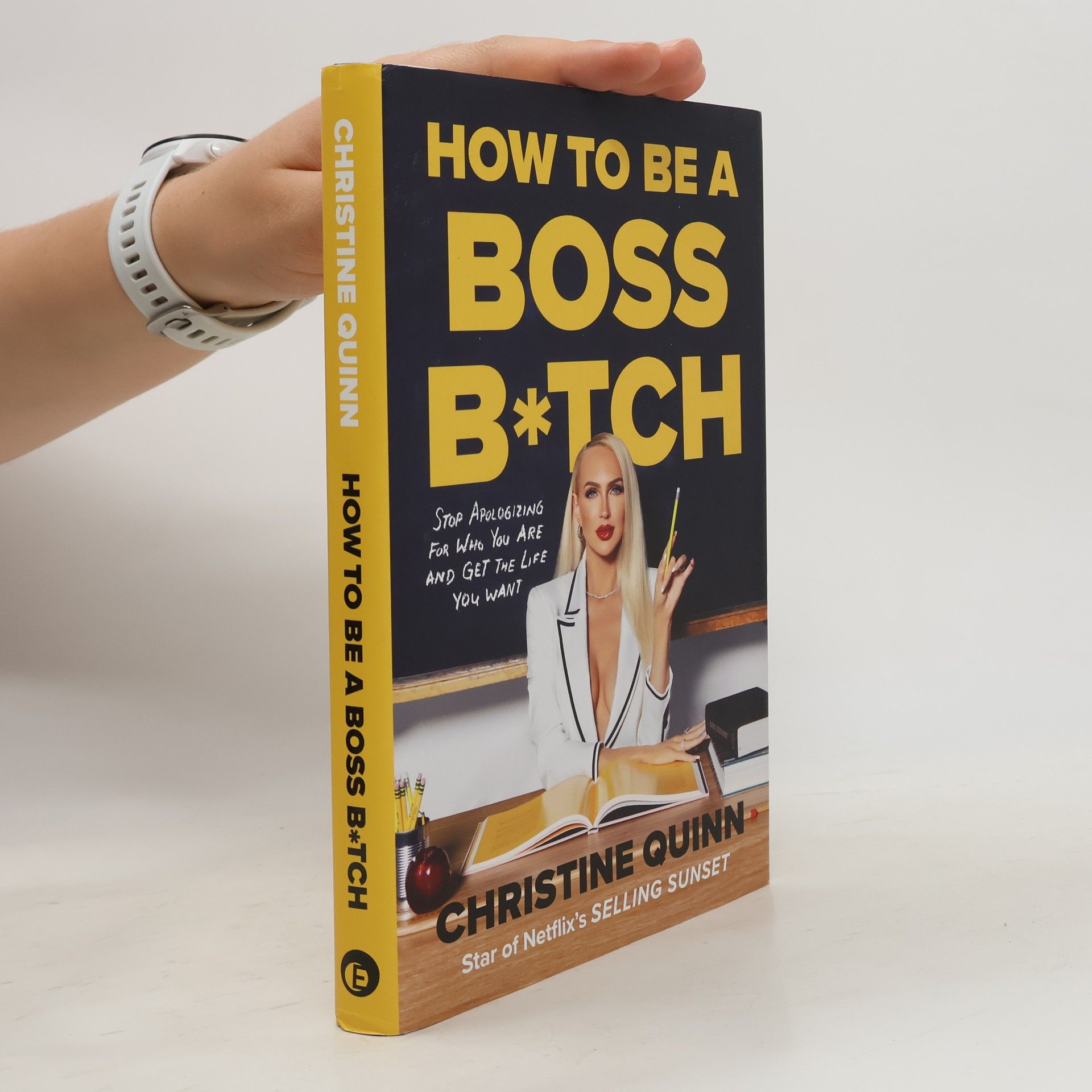 Christine Quinn How to be a Boss Bitch