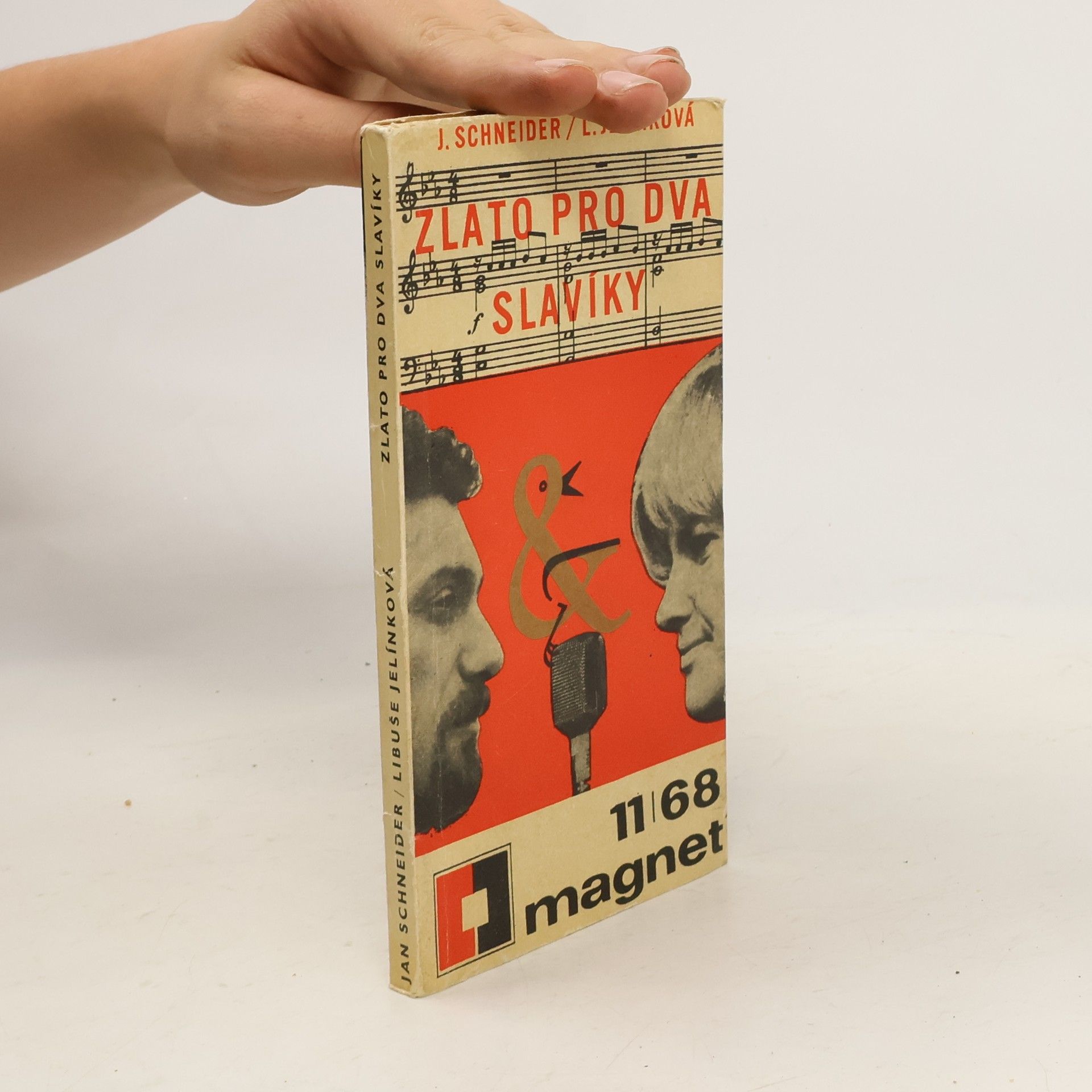 Libuše Jelínková Zlato pro dva slavíky. Magnet 11/68