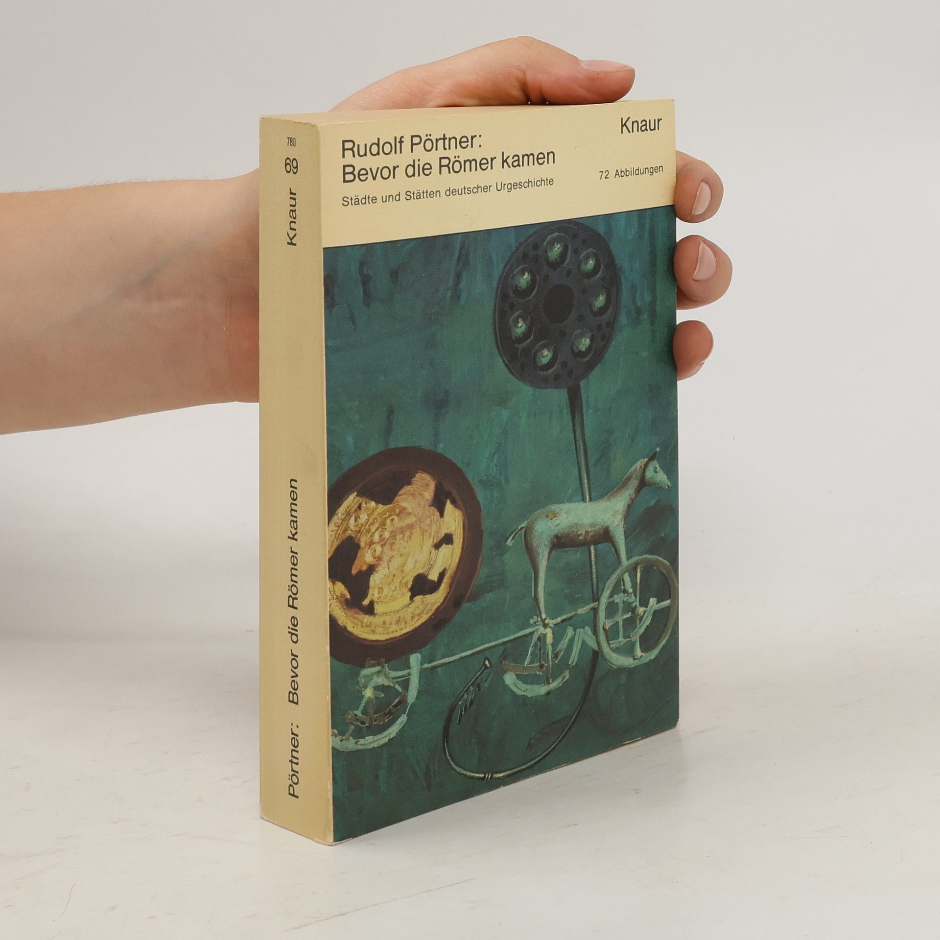 Rudolf Pörtner Bevor die Römer kamen