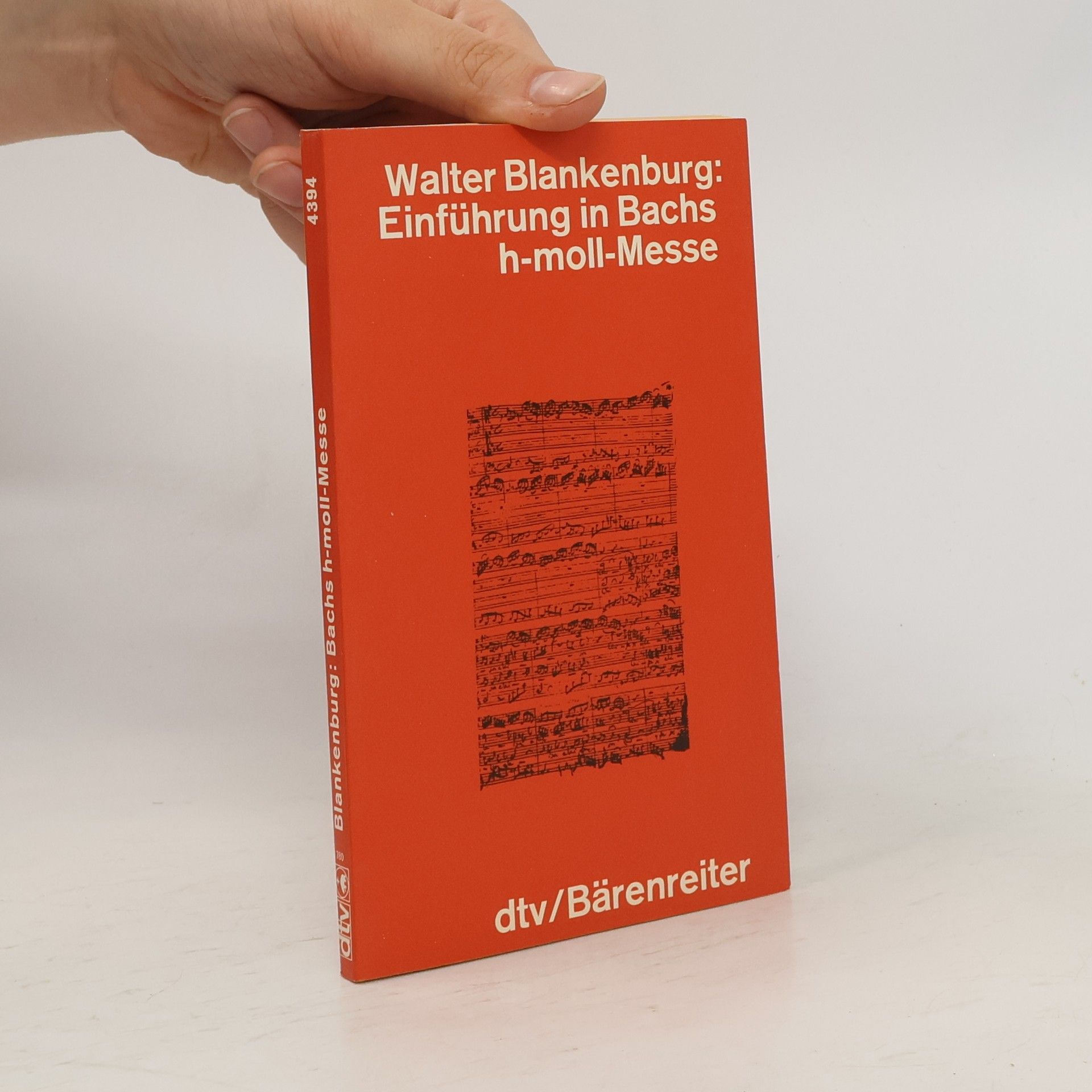 Walter Blankenburg Einführung in Bachs h-moll-Messe.