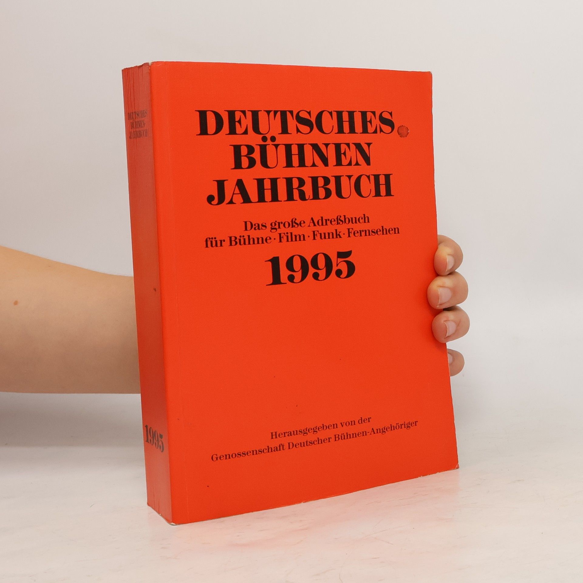 Collectif d'auteurs Deutsches Bühnen Jahrbuch 1995