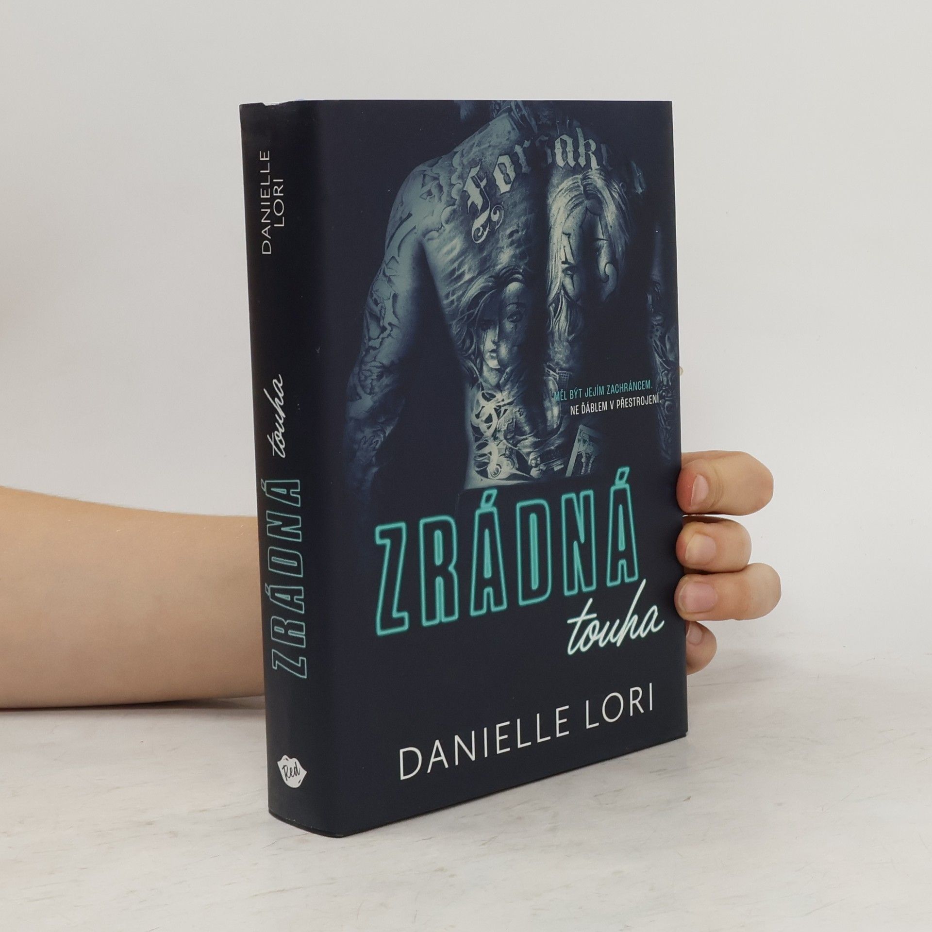 Danielle Lori Zrádná touha