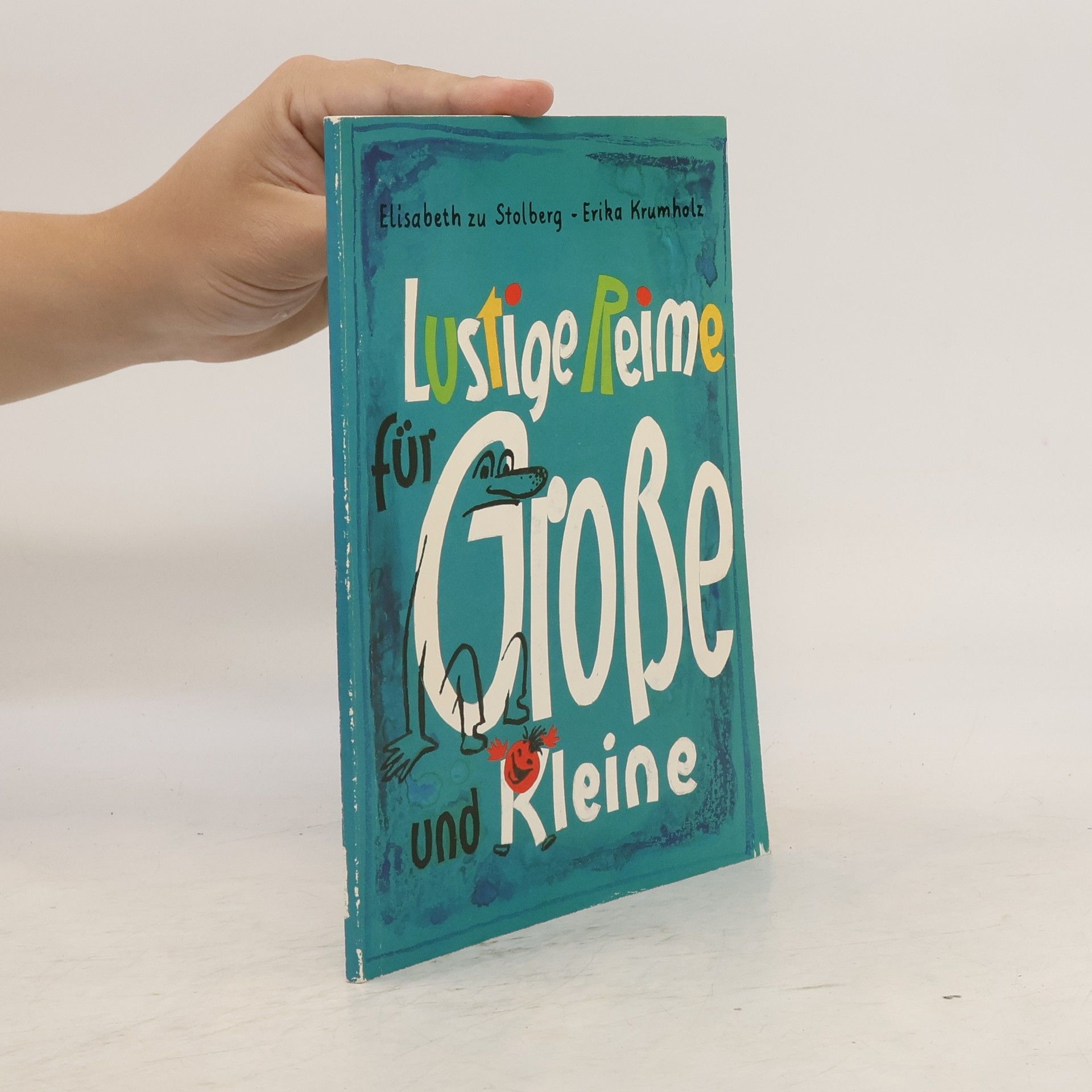 Maria-Elisabeth zu Stolberg Lustige Reime für Große und kleine