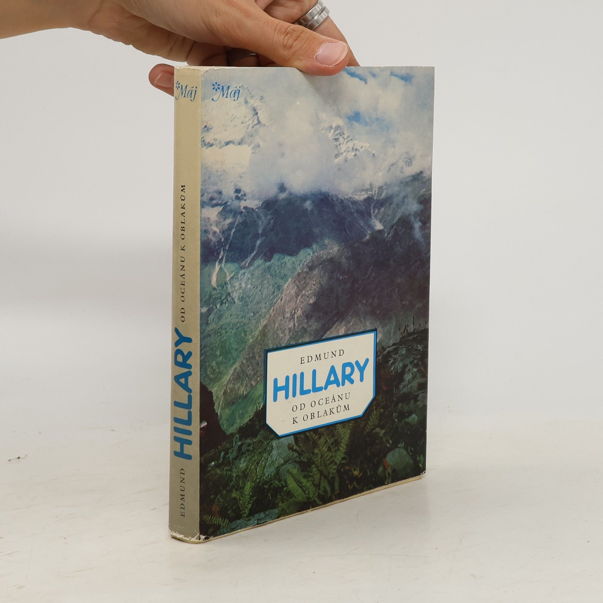 Edmund Hillary Od oceánu k oblakům