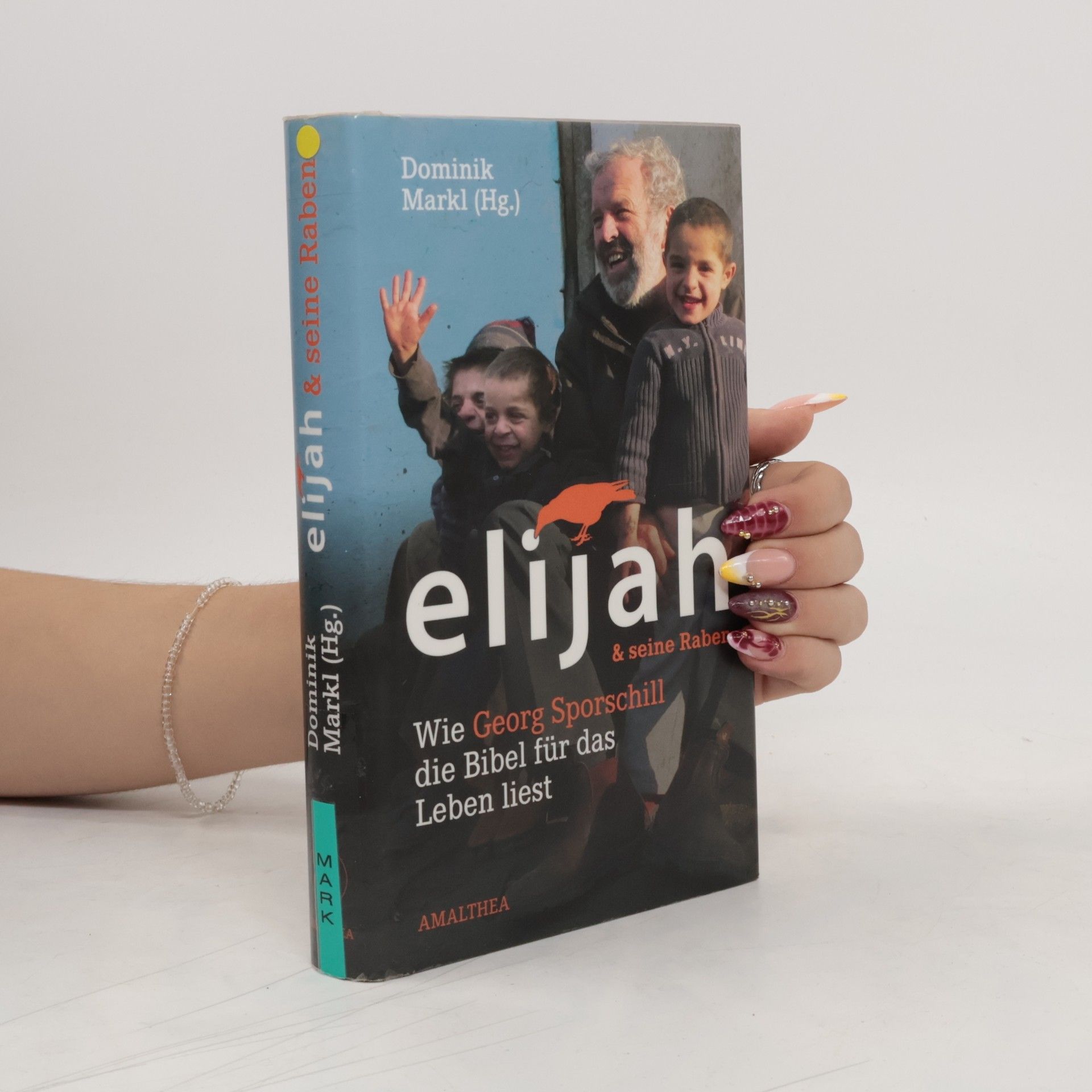 Georg Sporschill SJ Elijah & seine Raben