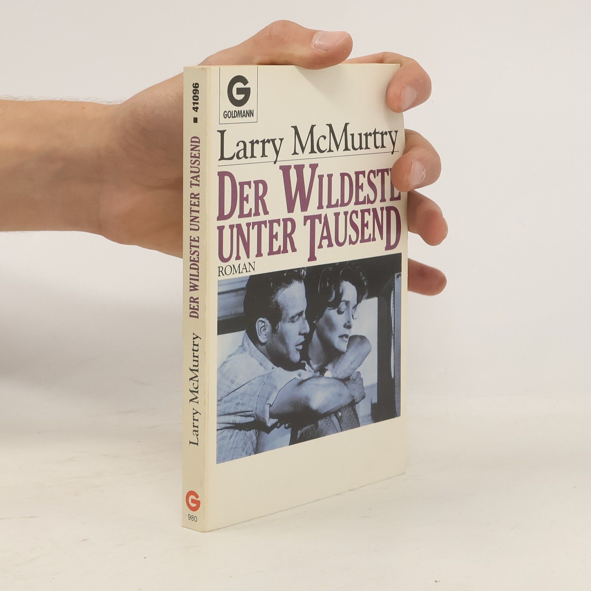 Larry McMurtry Der Wildeste unter Tausend. Roman.