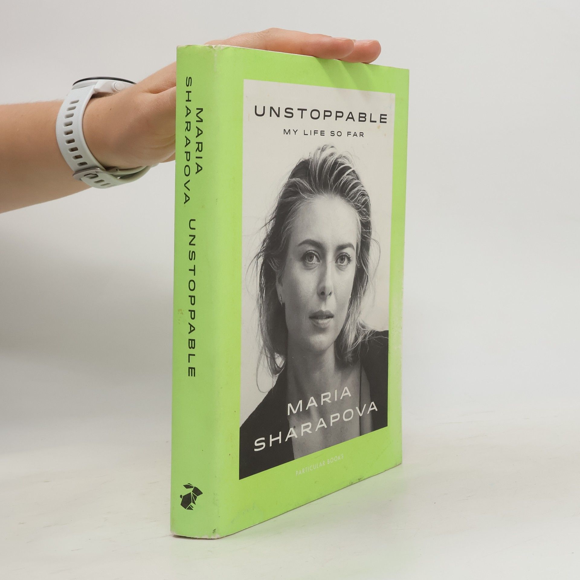 Maria Sharapova Unstoppable : My Life So Far