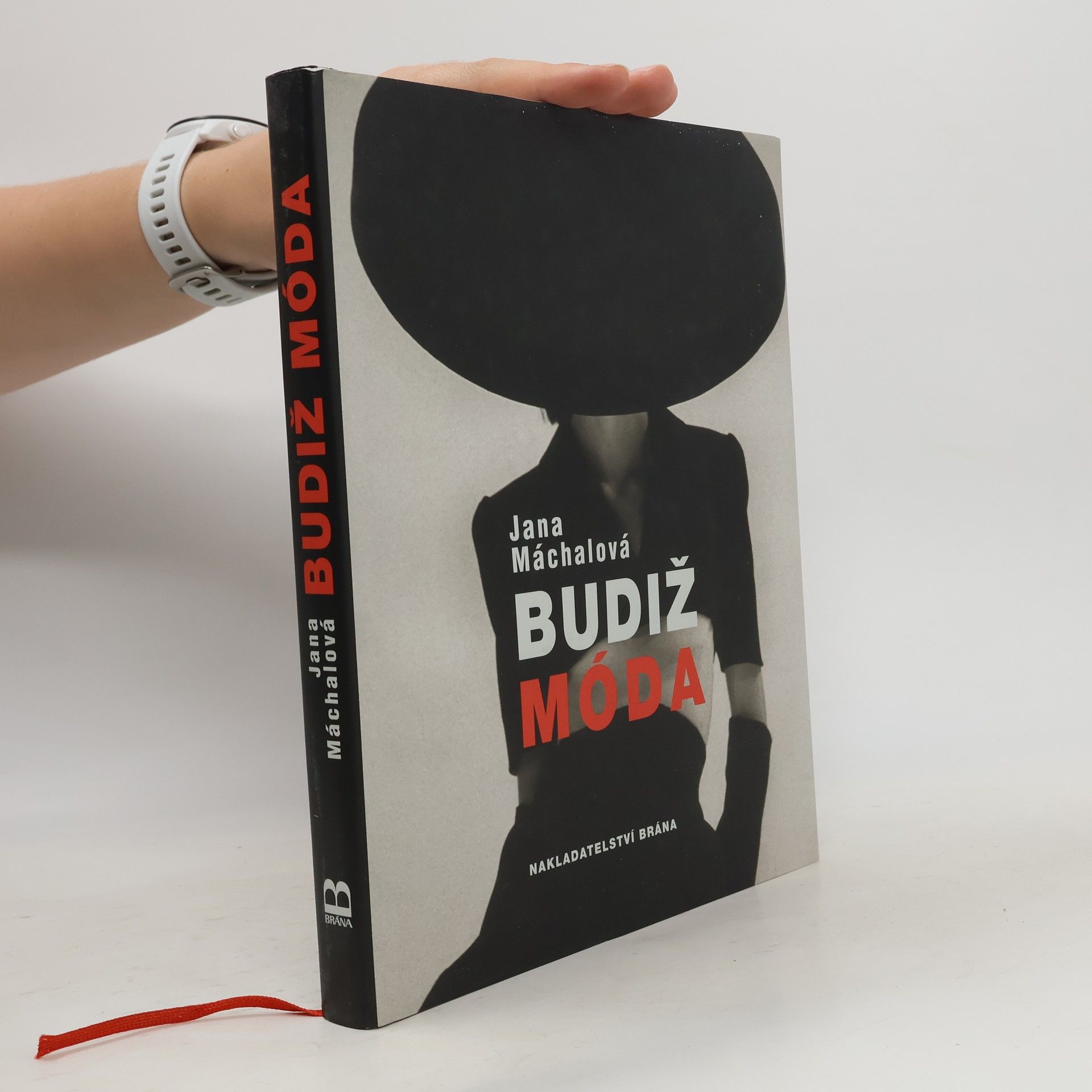Jana Máchalová Budiž móda