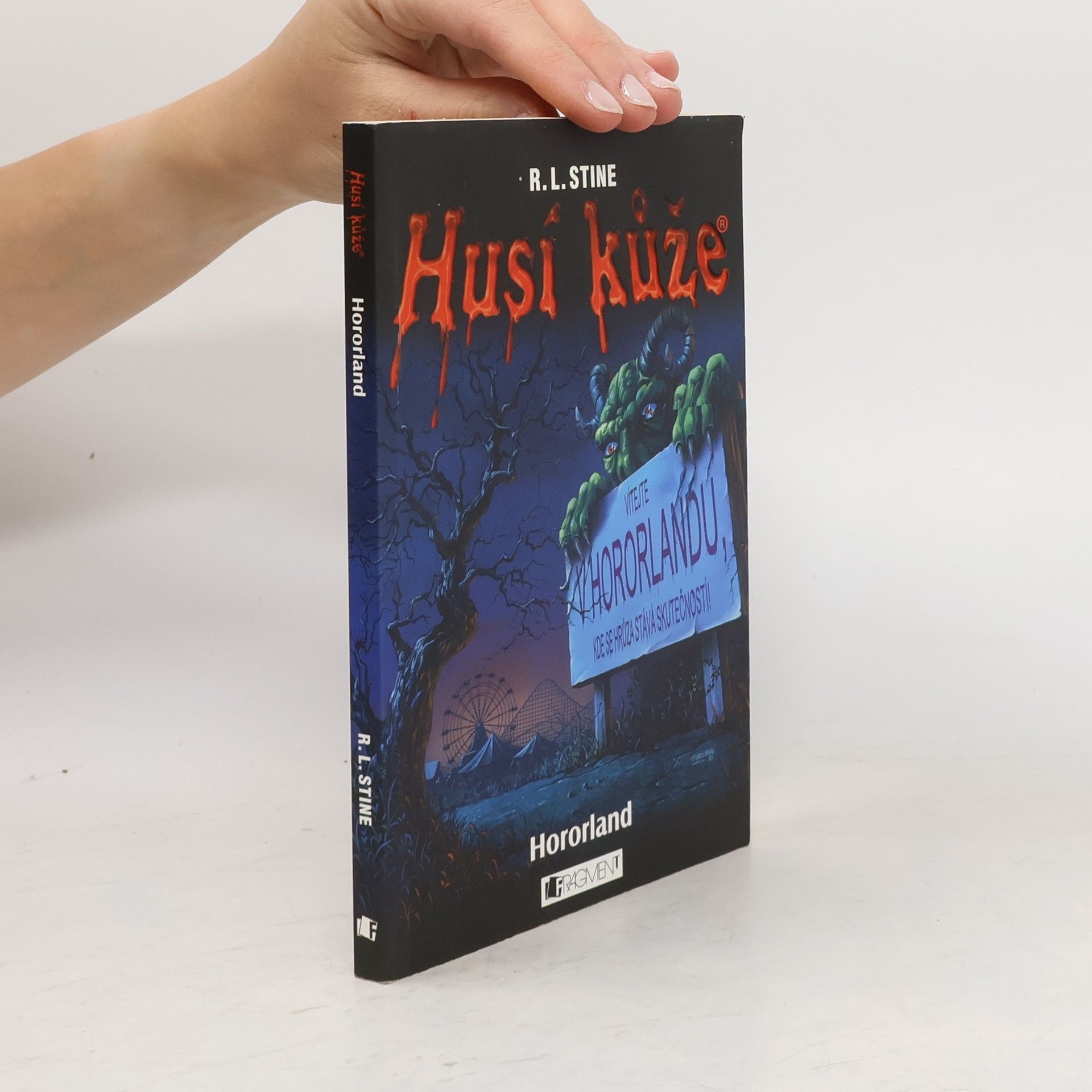 R. L. Stine Husí kůže. Hororland