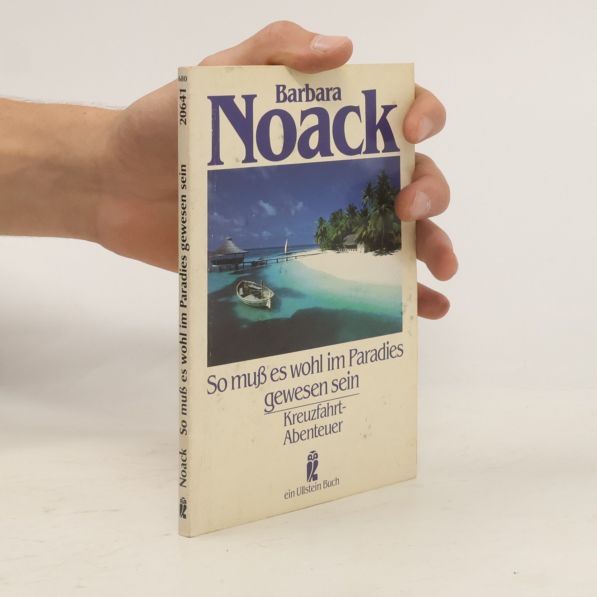 Barbara Noack So muss es wohl im Paradies gewesen sein