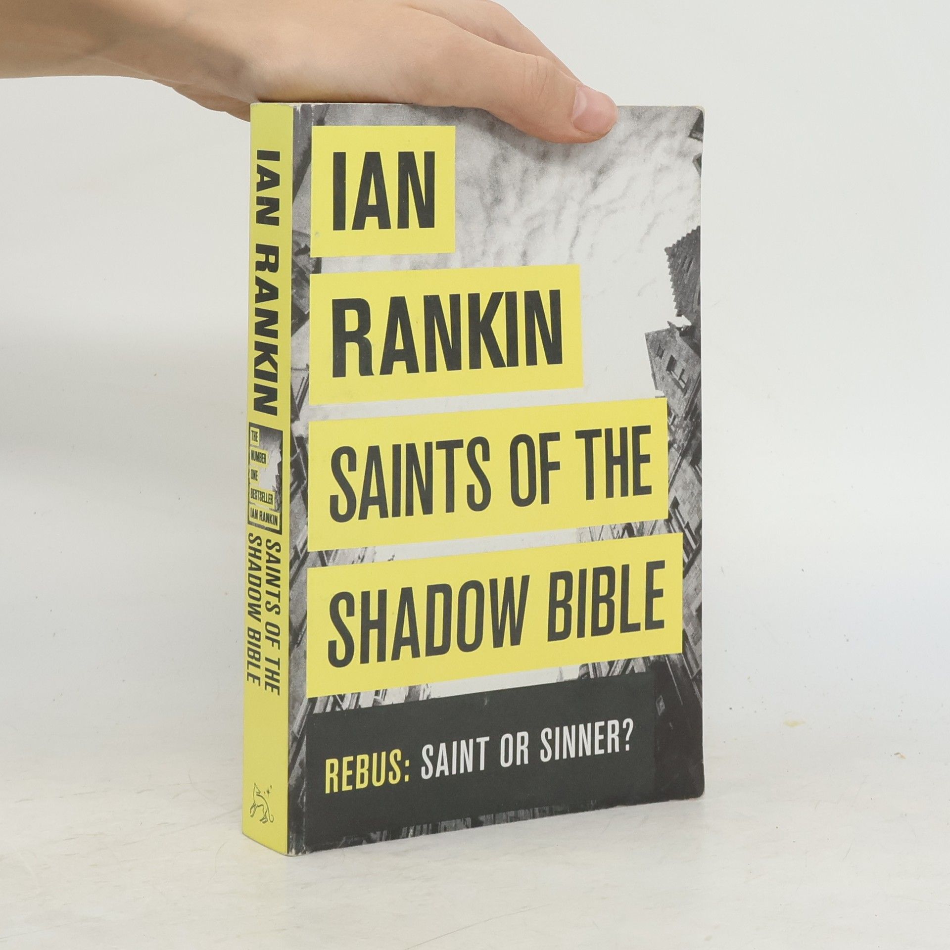 Ian Rankin Saints of the Shadow Bible