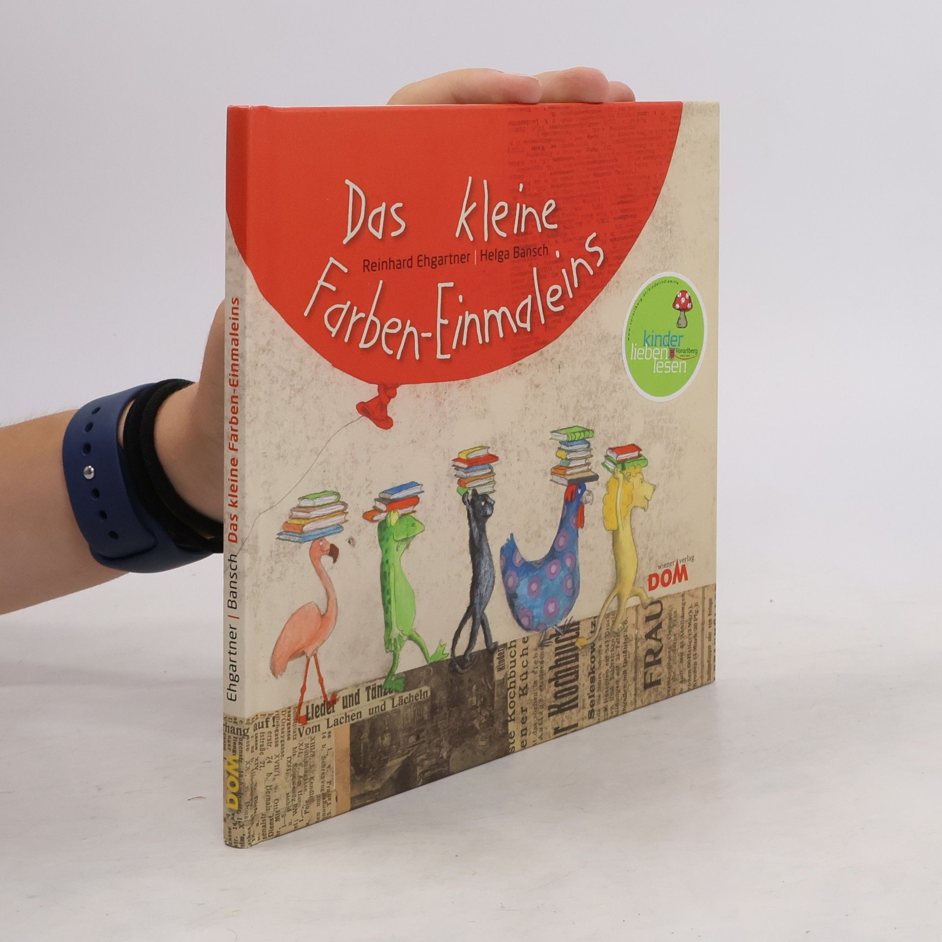 Reinhard Ehgartner Das kleine Farben-Einmaleins