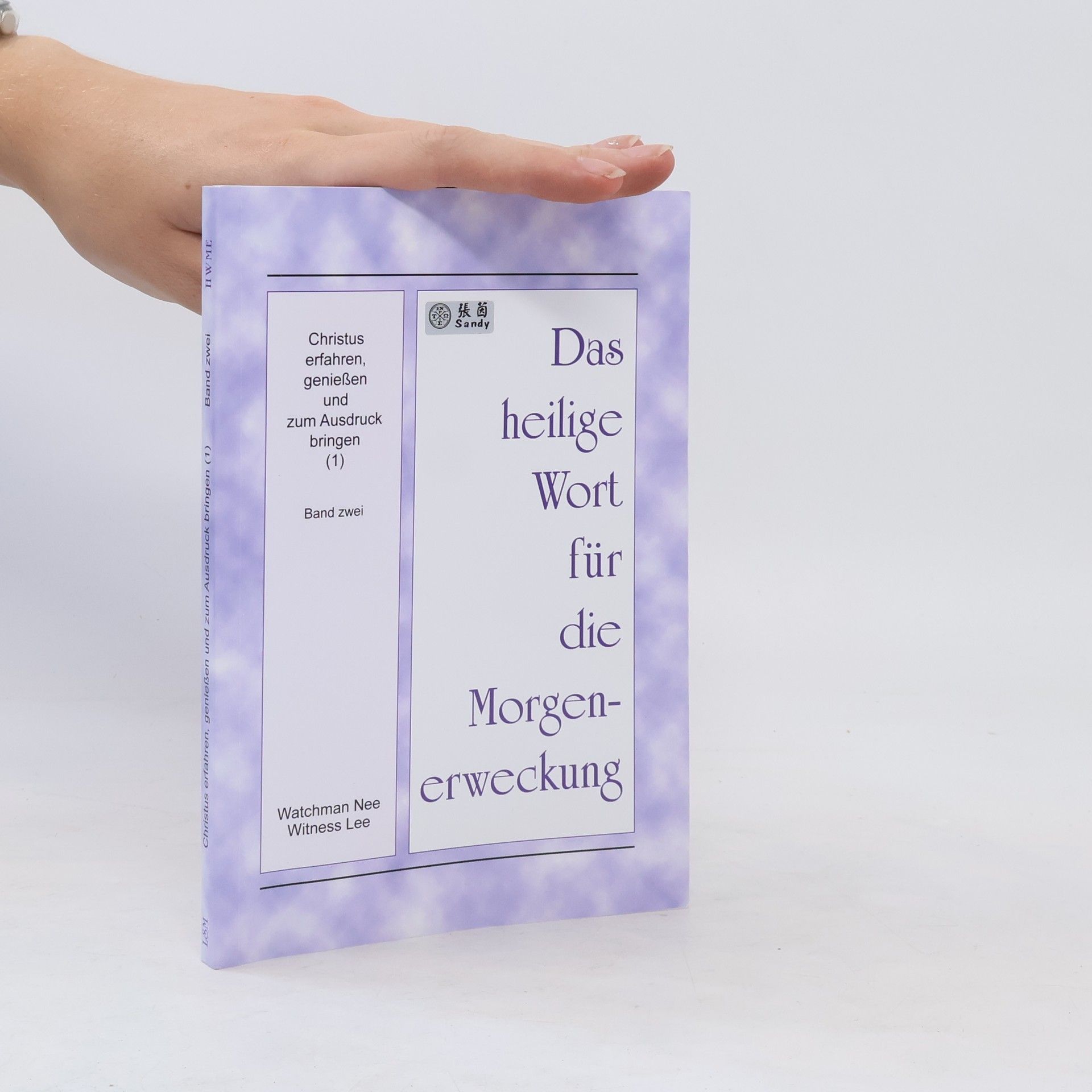 Watchman Nee Das heilige Wort für die Morgenerweckung