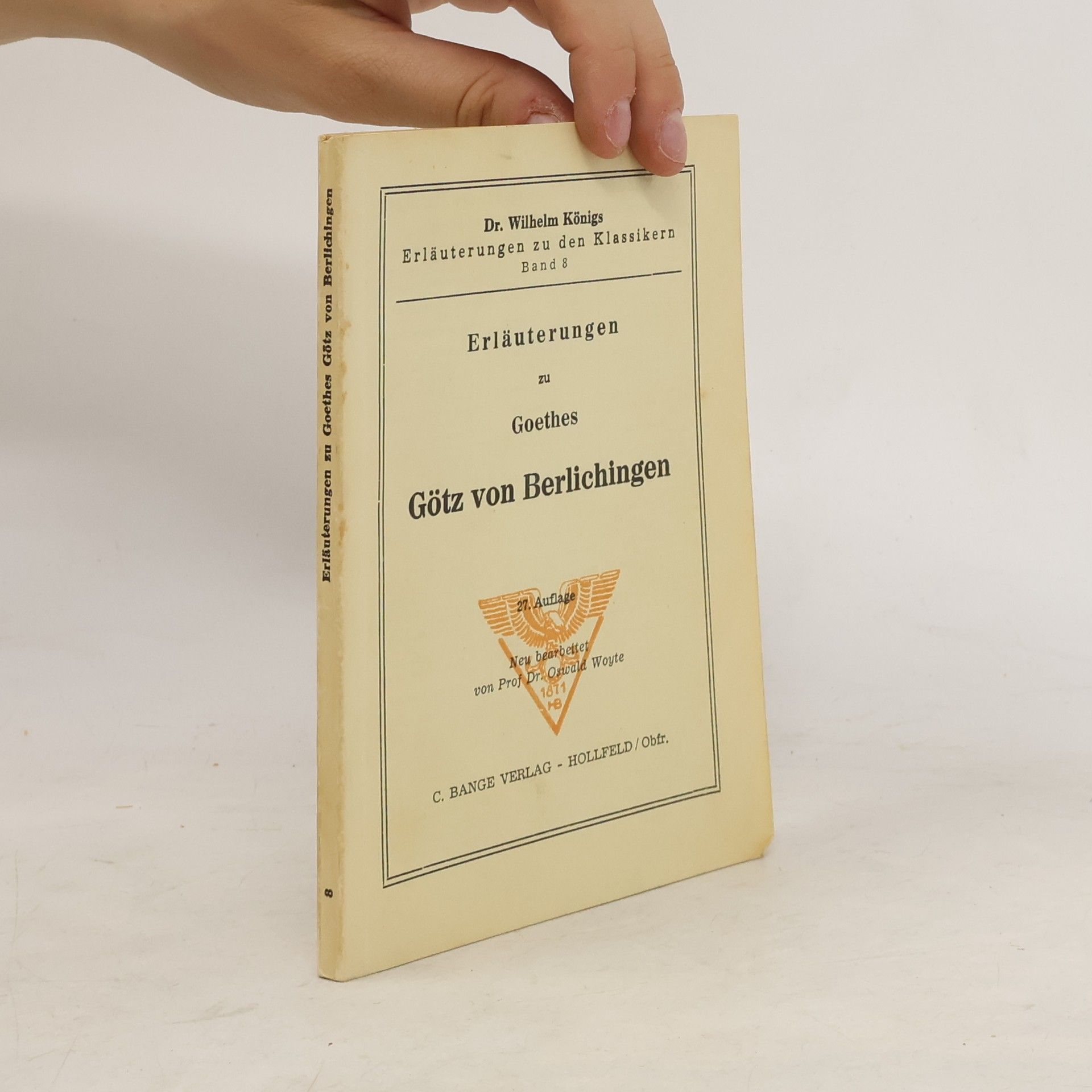 Wilhelm Königs Erläuterungen zu Goethes Götz von Berlichingen