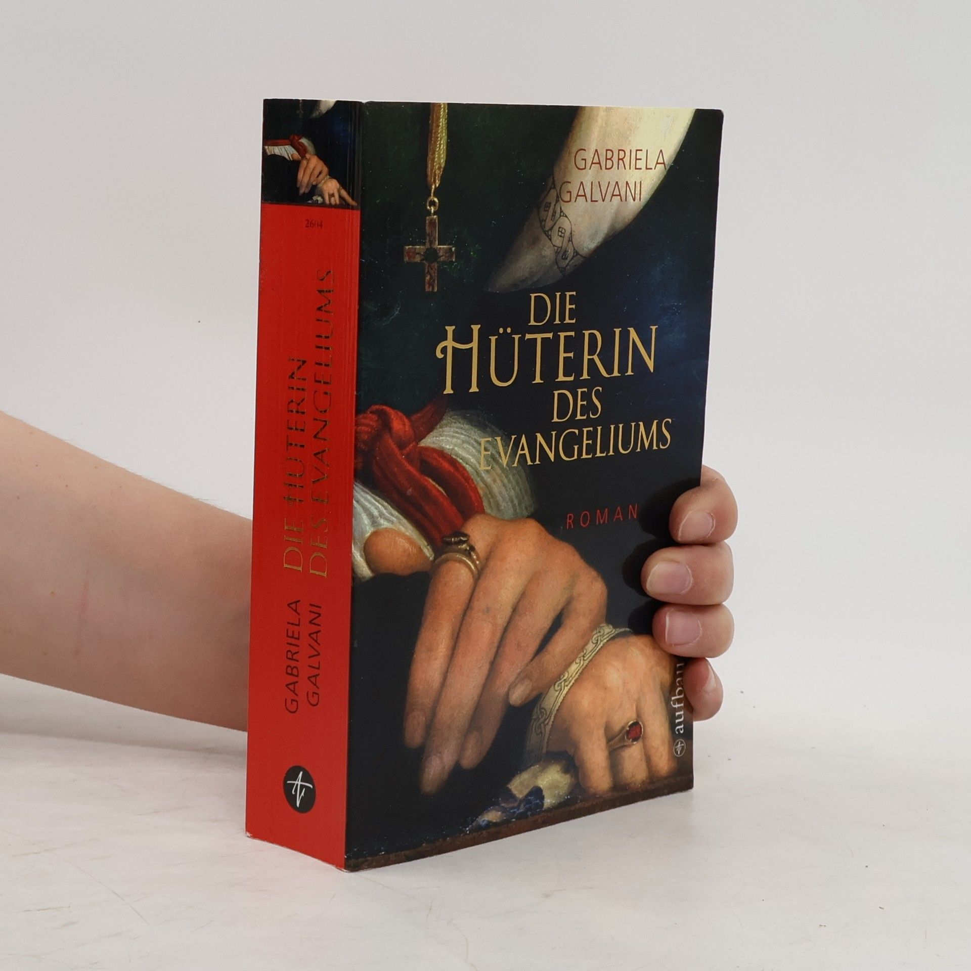 Gabriela Galvani Die Hüterin des Evangeliums