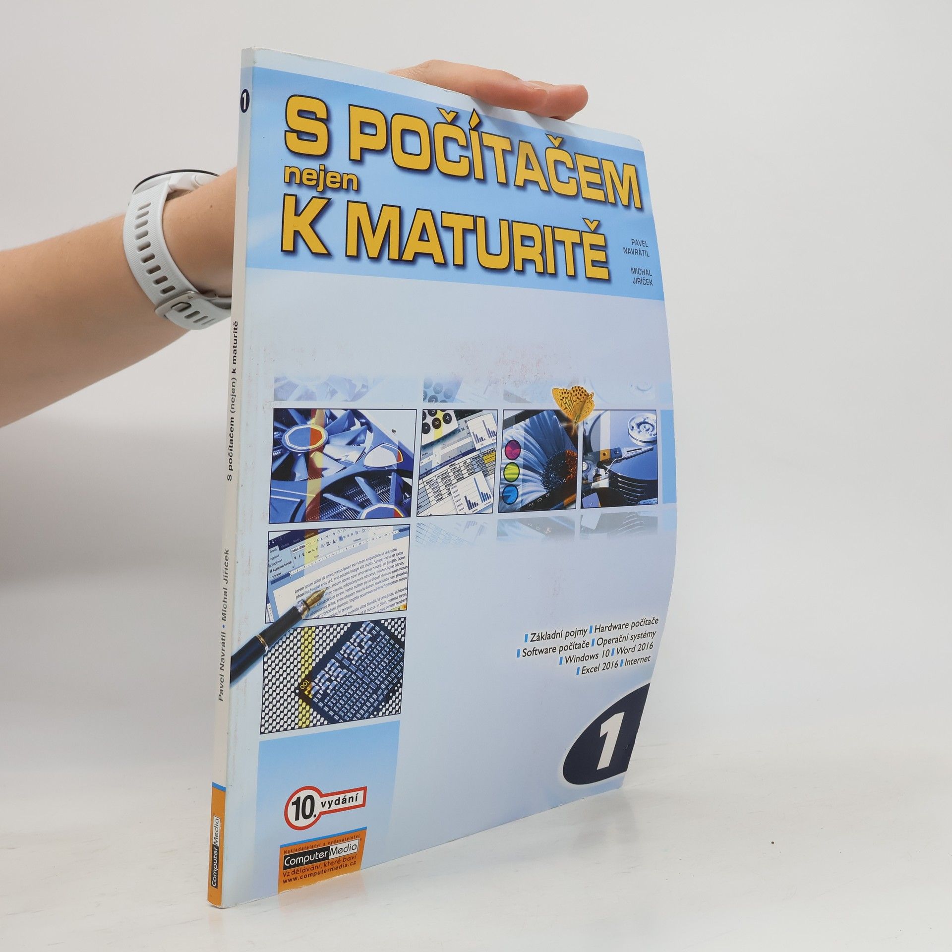 Pavel Navrátil S počítačem nejen k maturitě. 1. díl