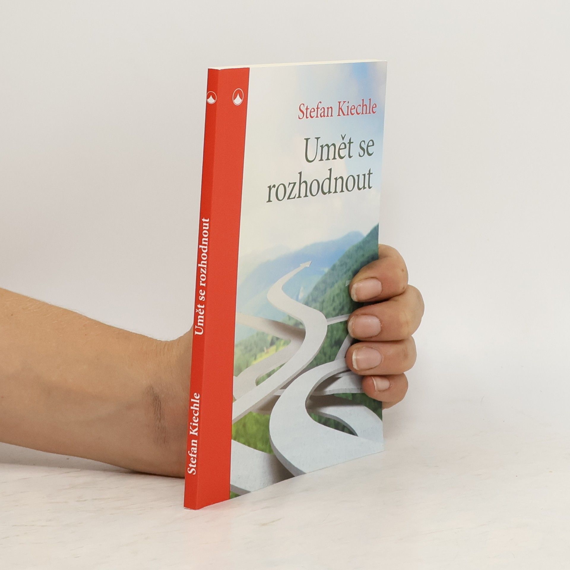 Stefan Kiechle Umět se rozhodnout