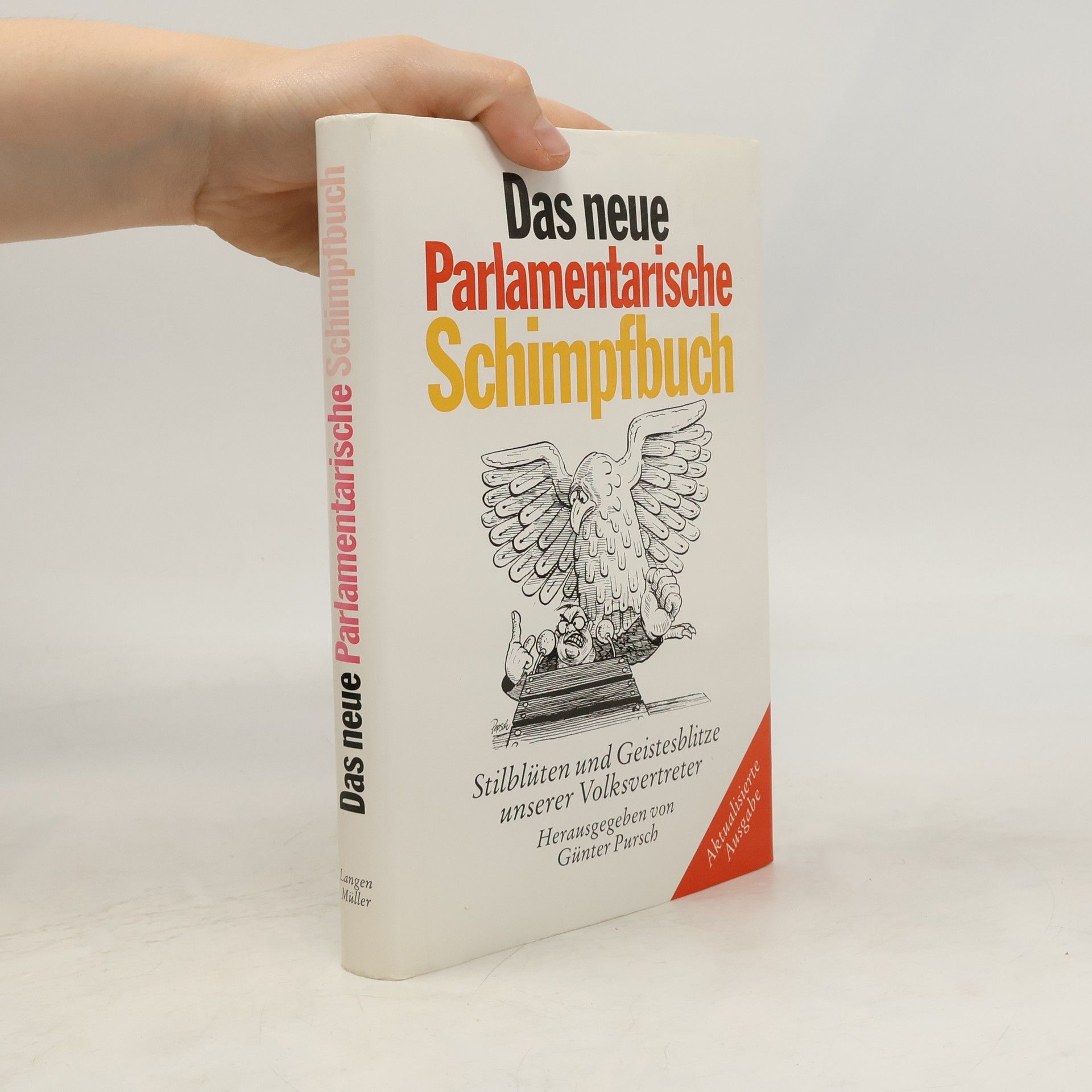 Günter Pursch Das neue parlamentarische Schimpfbuch