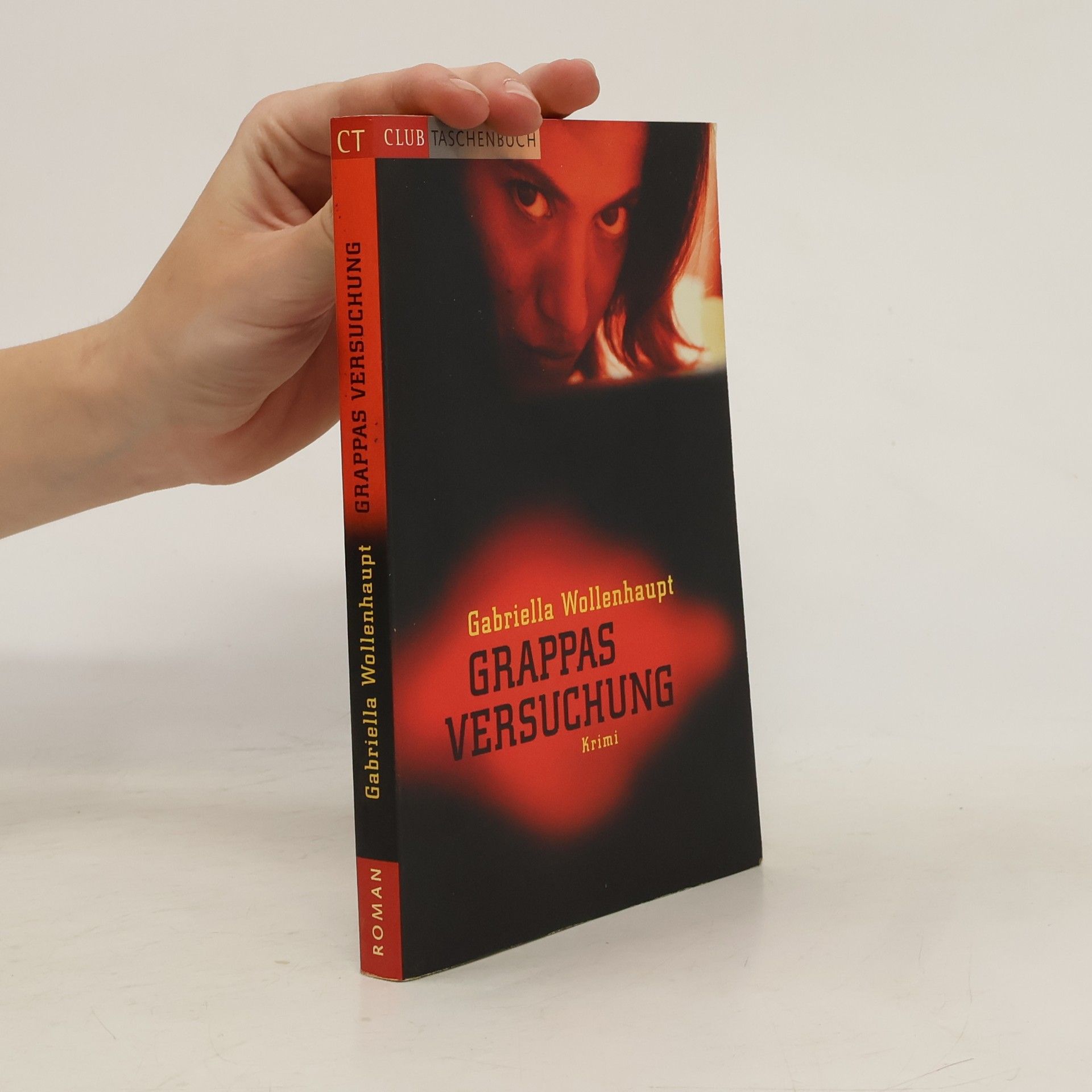Gabriella Wollenhaupt Grappas Versuchung