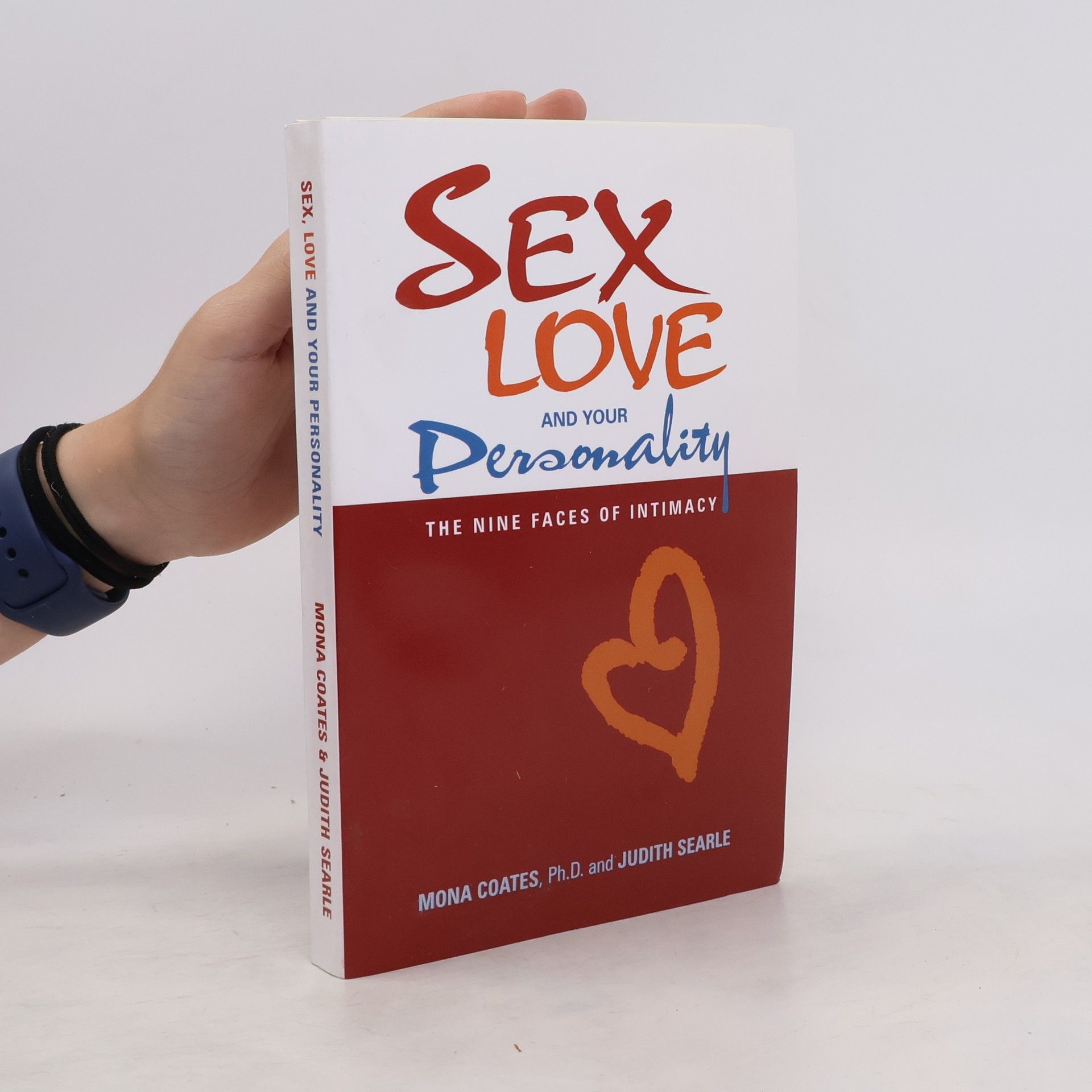 Mona Coates Sex, Love and Your Personality