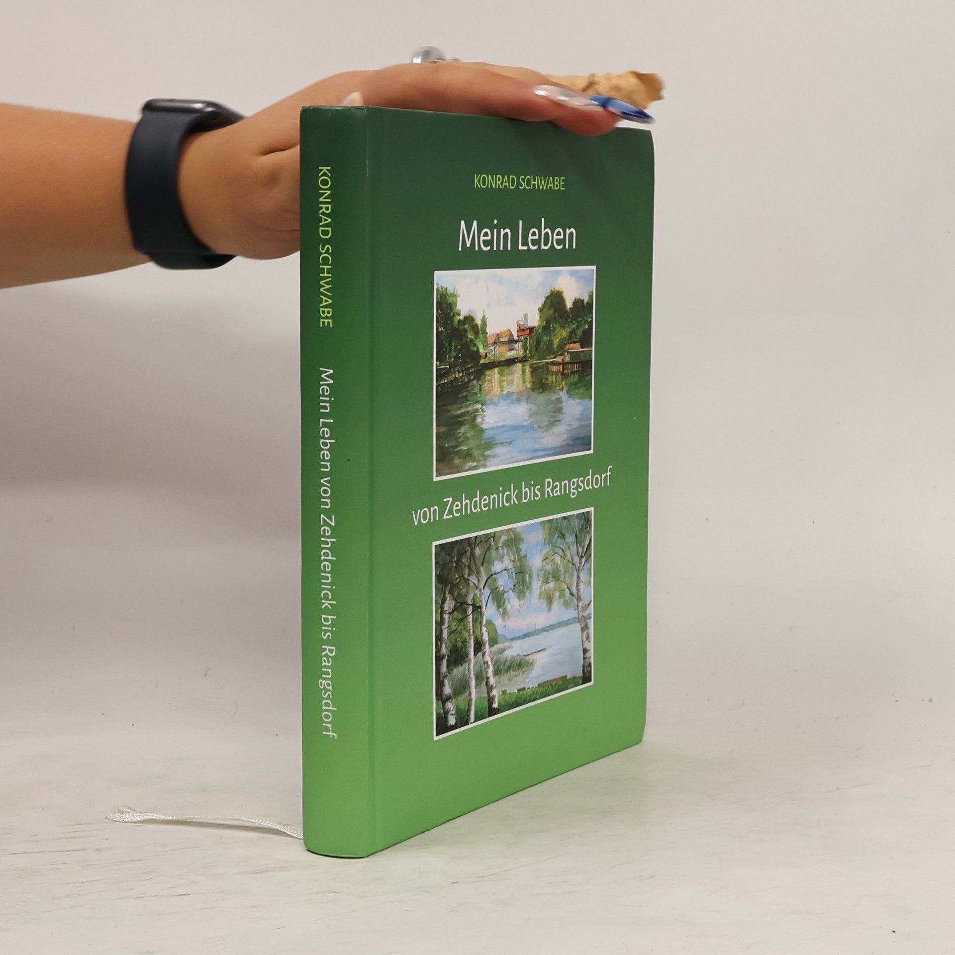 Konrad Schwabe Mein Leben von Zehdenick bis Rangsdorf