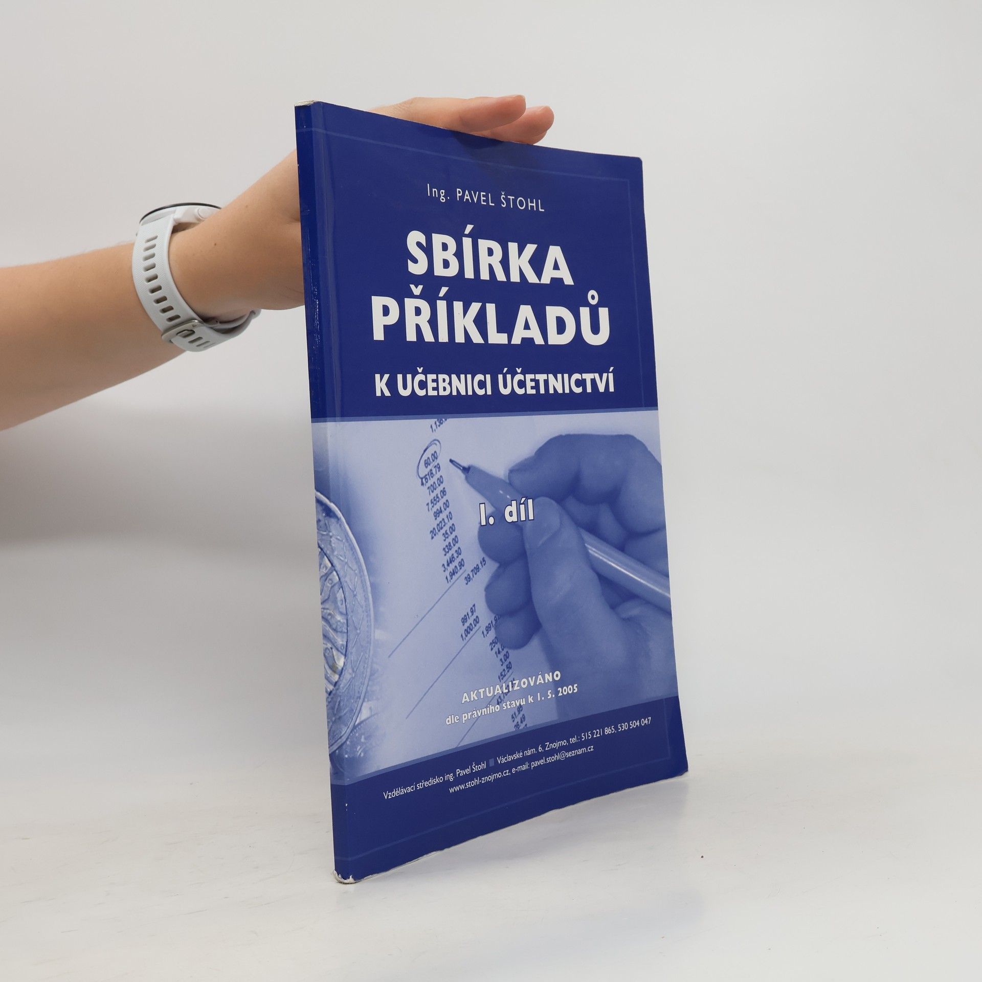 Pavel Štohl Sbírka příkladů k učebnici účetnictví 1. díl