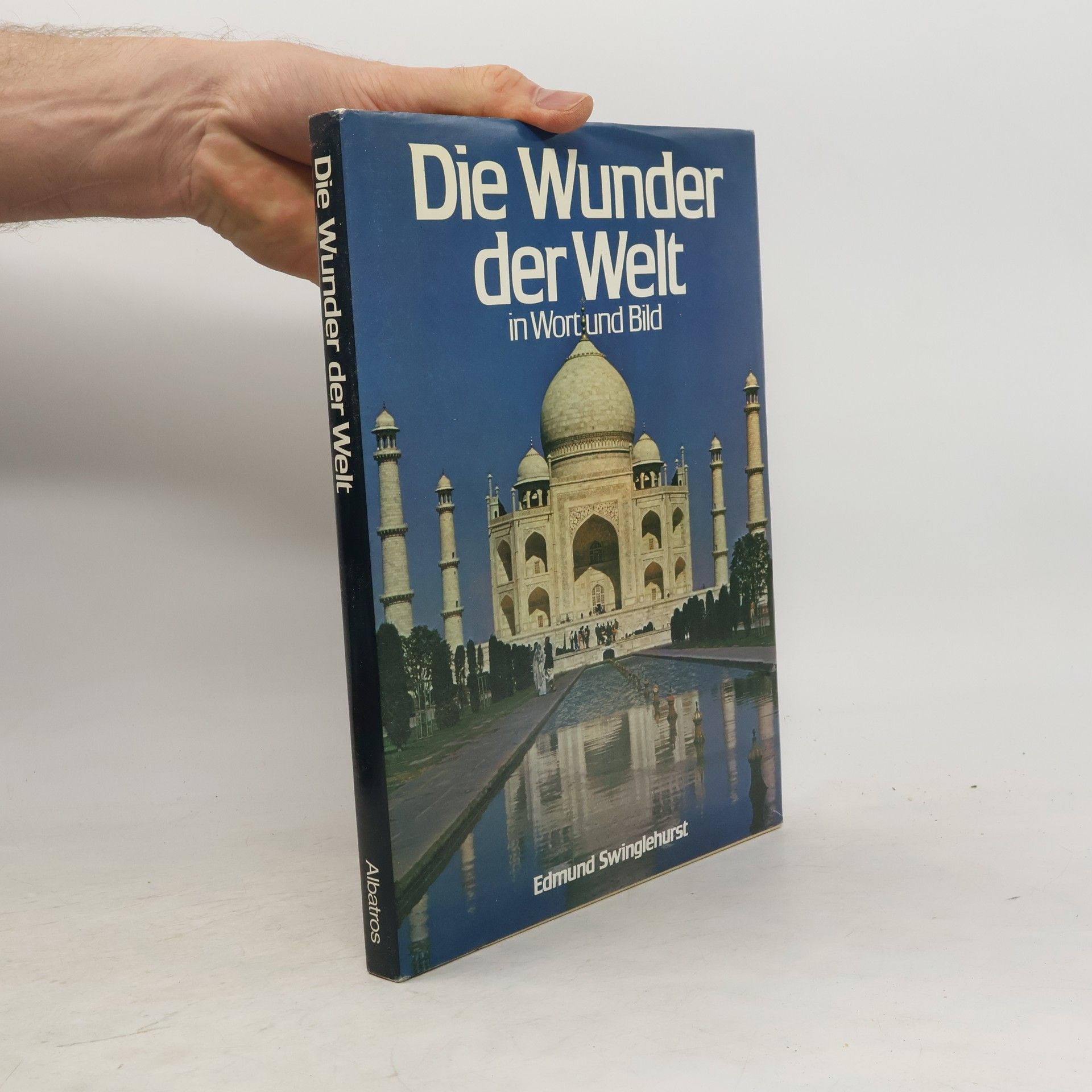 Autorenkollektiv Die Wunder der Welt