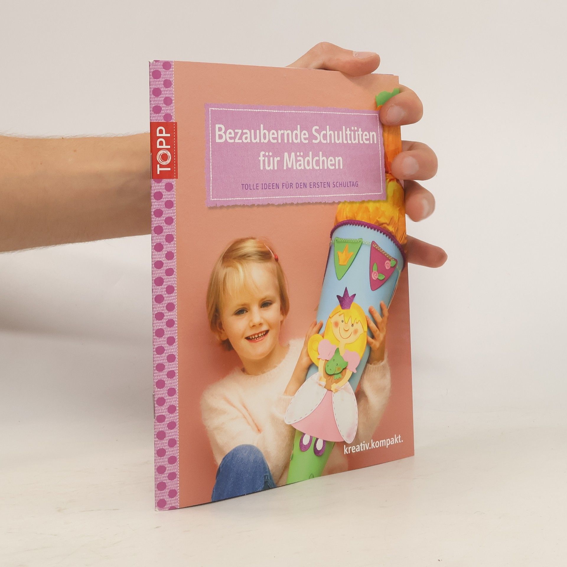 Birgit Kaufmann Bezaubernde Schultüten für Mädchen