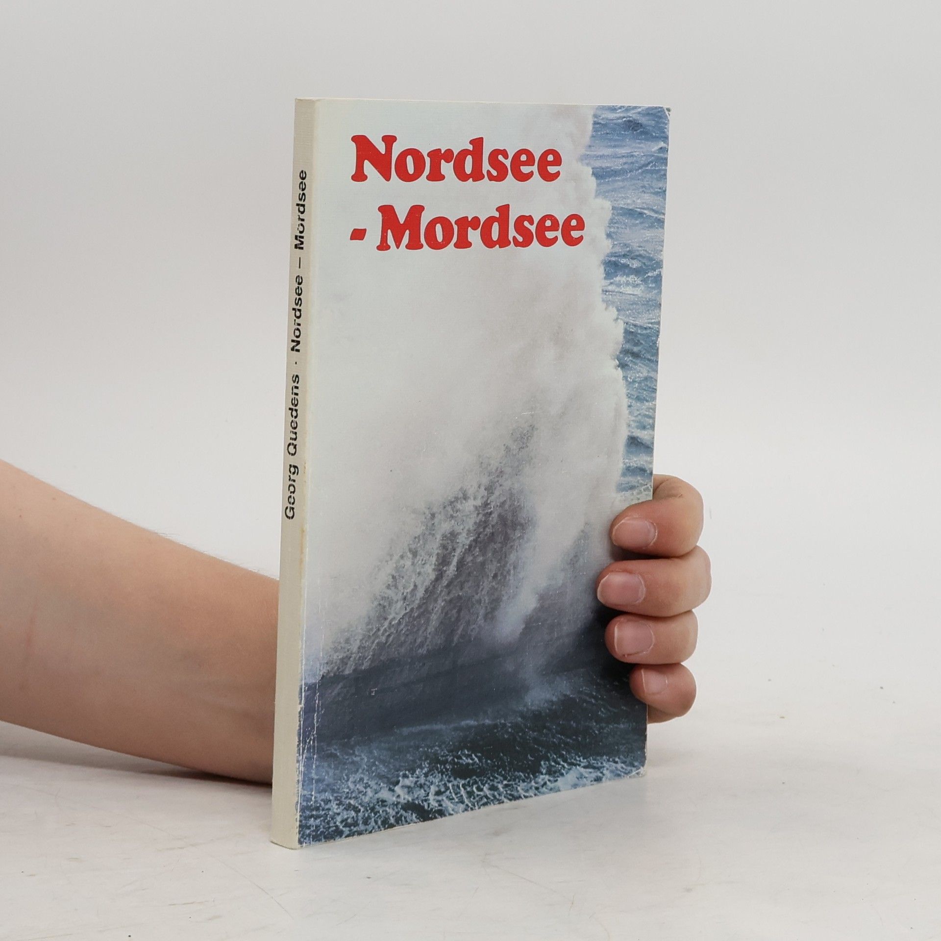 Georg Quedens Nordsee - Mordsee