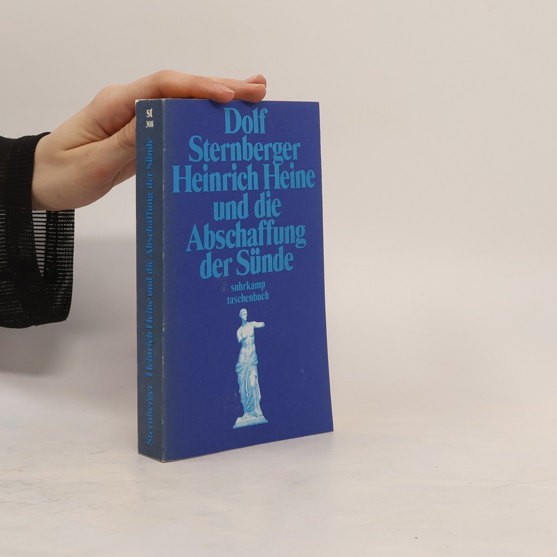 Dolf Sternberger Heinrich Heine und die Abschaffung der Sünde