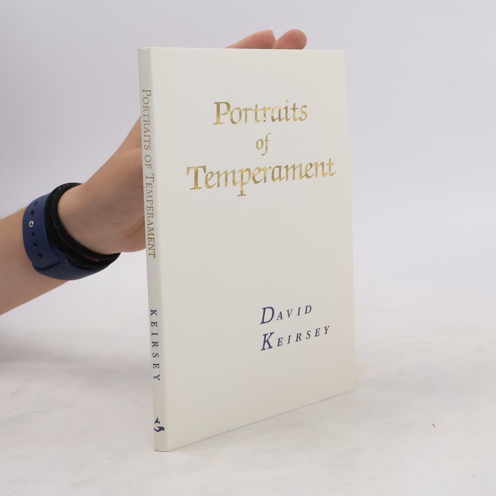 David Keirsey Portraits of Temperament