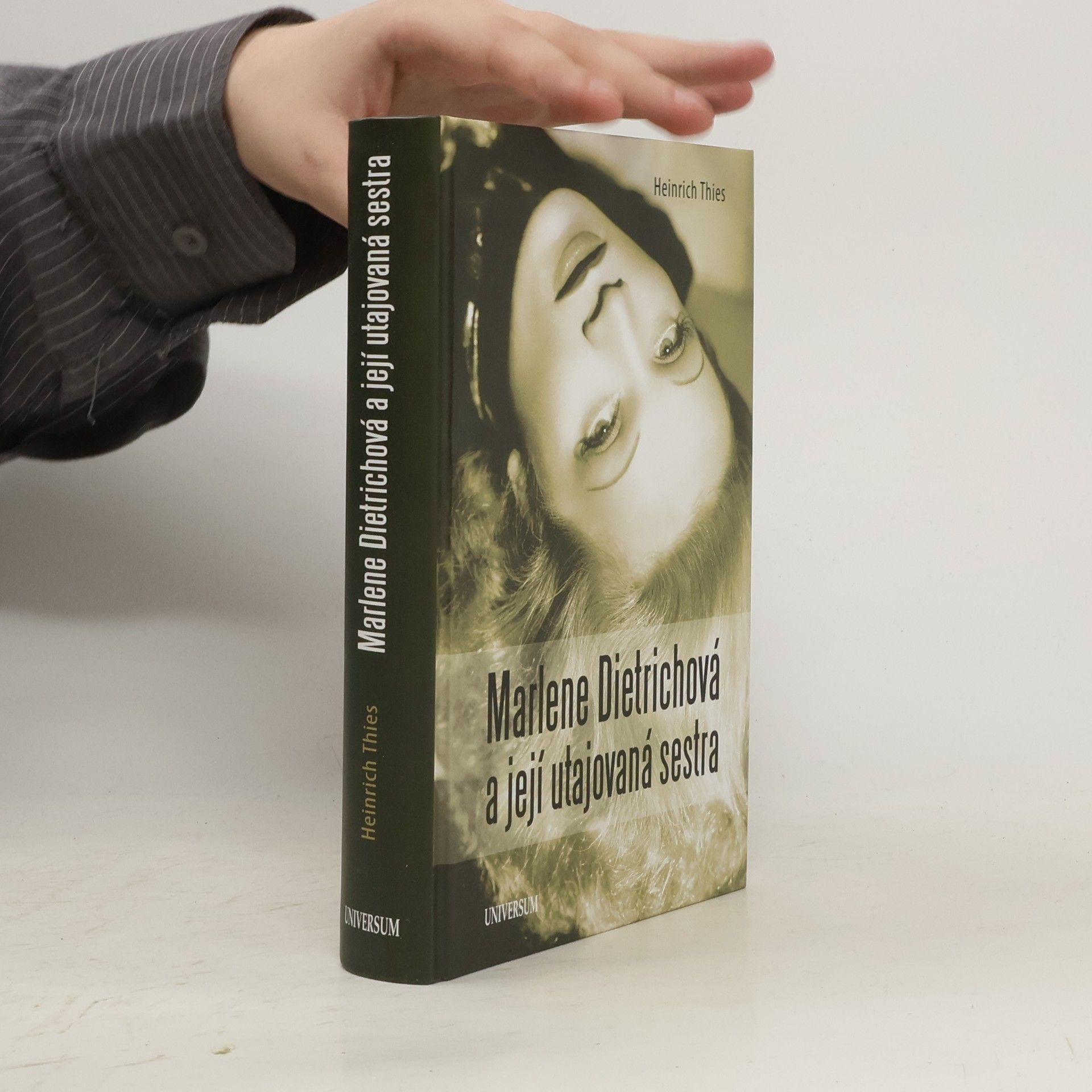 Heinrich Thies Marlene Dietrichová a její utajovaná sestra