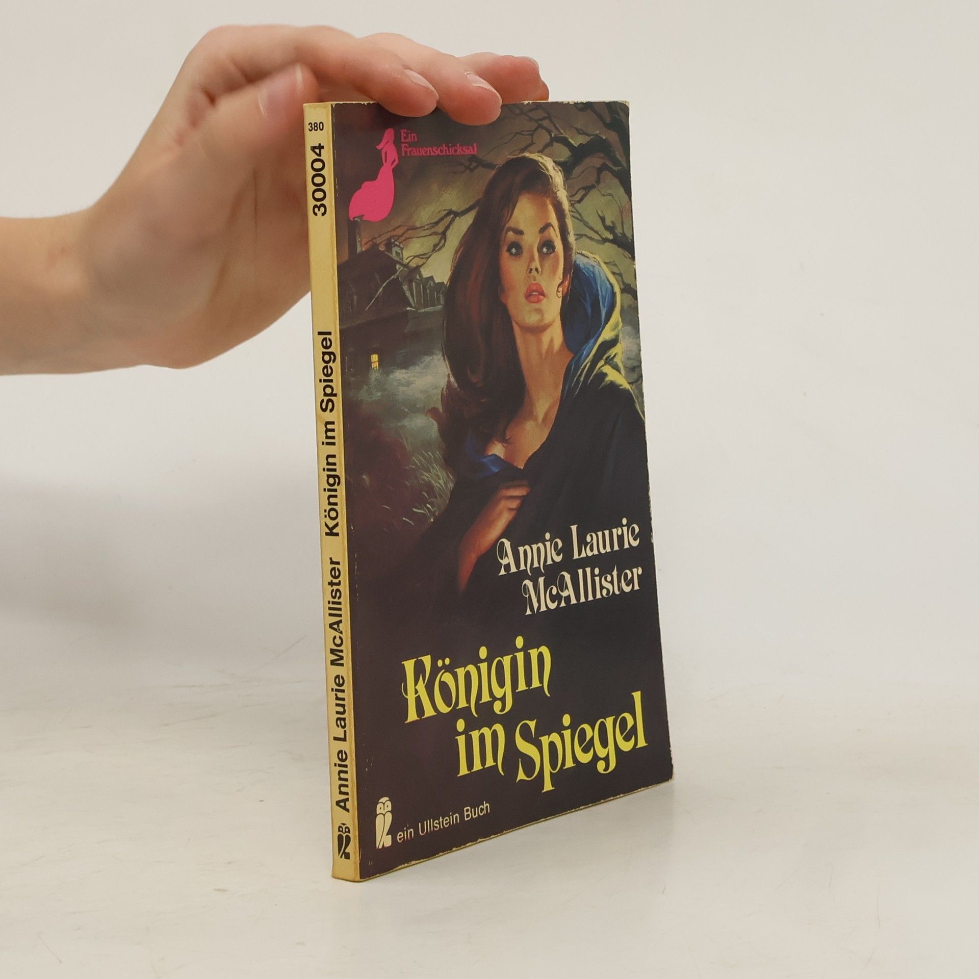 Annie Laurie McAllister Königin im Spiegel