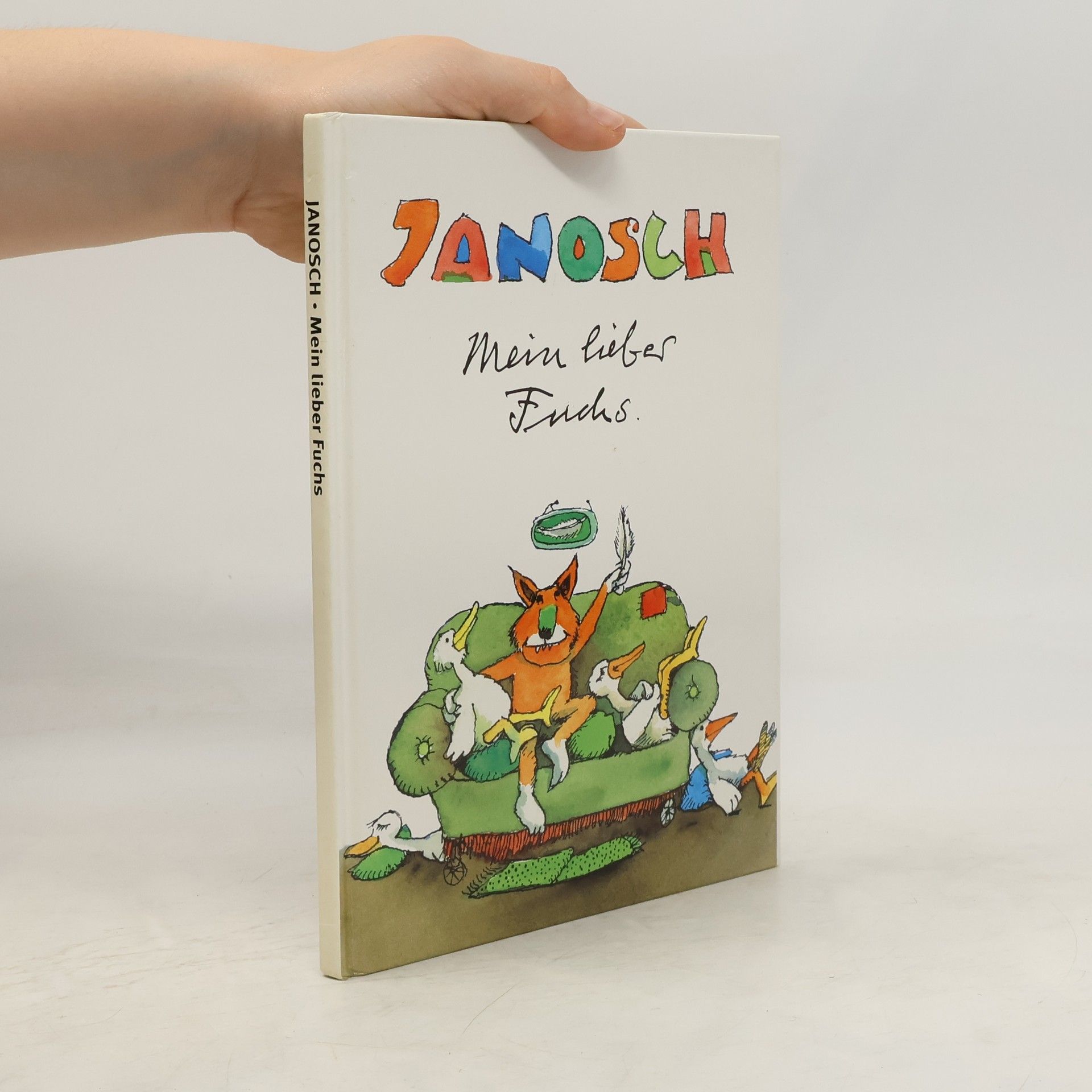 Janosch Mein lieber Fuchs