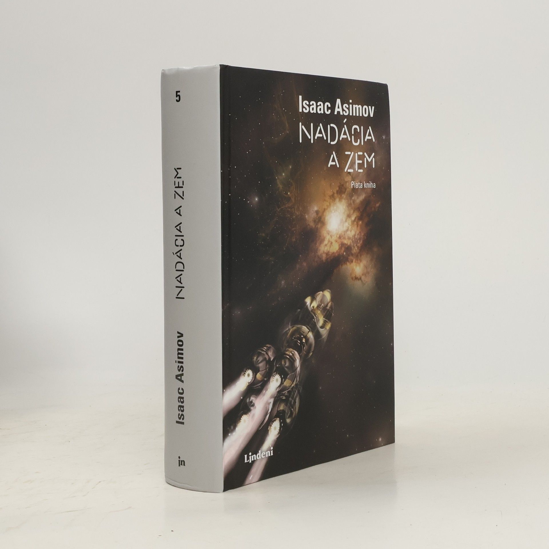 Isaac Asimov Nadácia a zem. Piata kniha