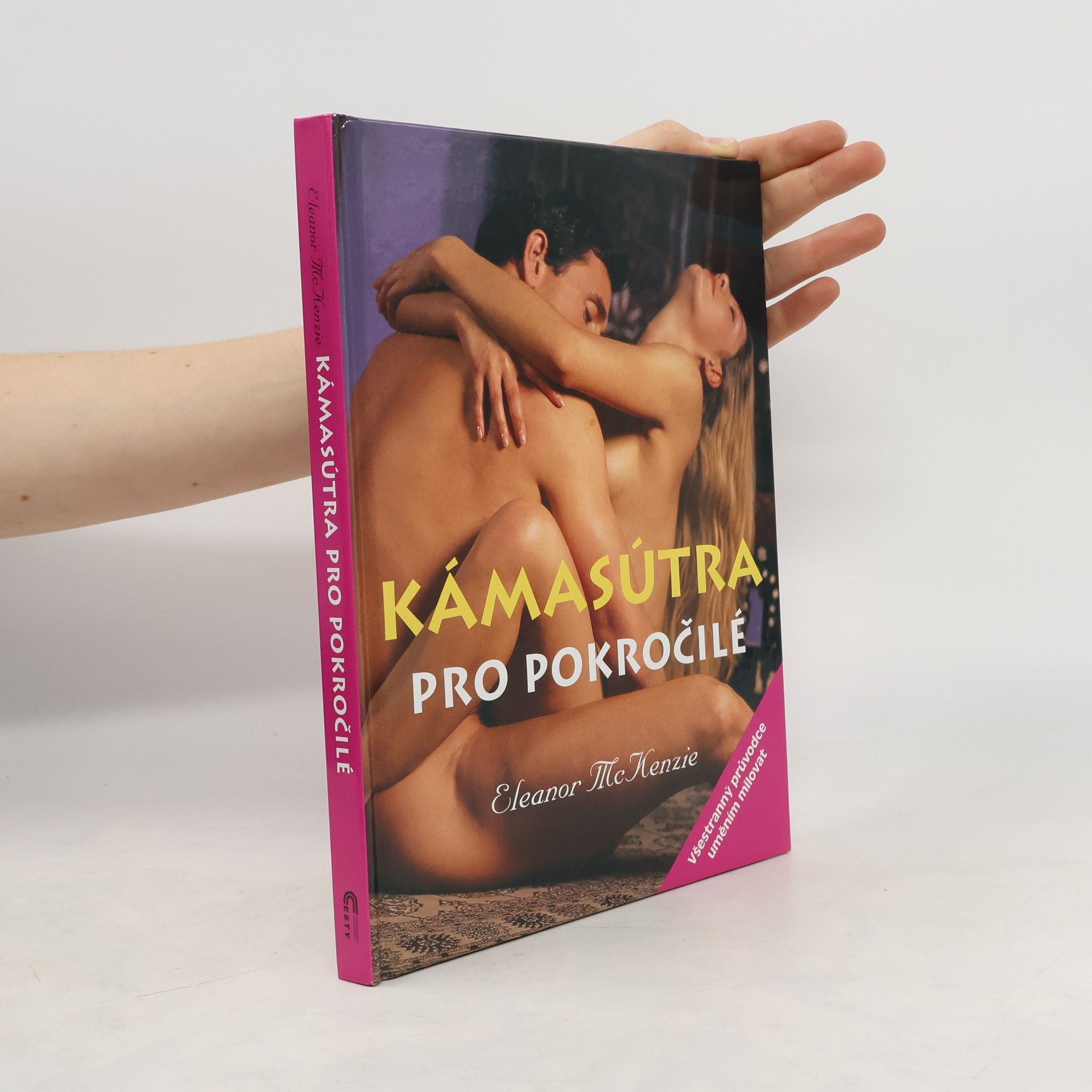 Eleanor McKenzie Kámasútra pro pokročilé