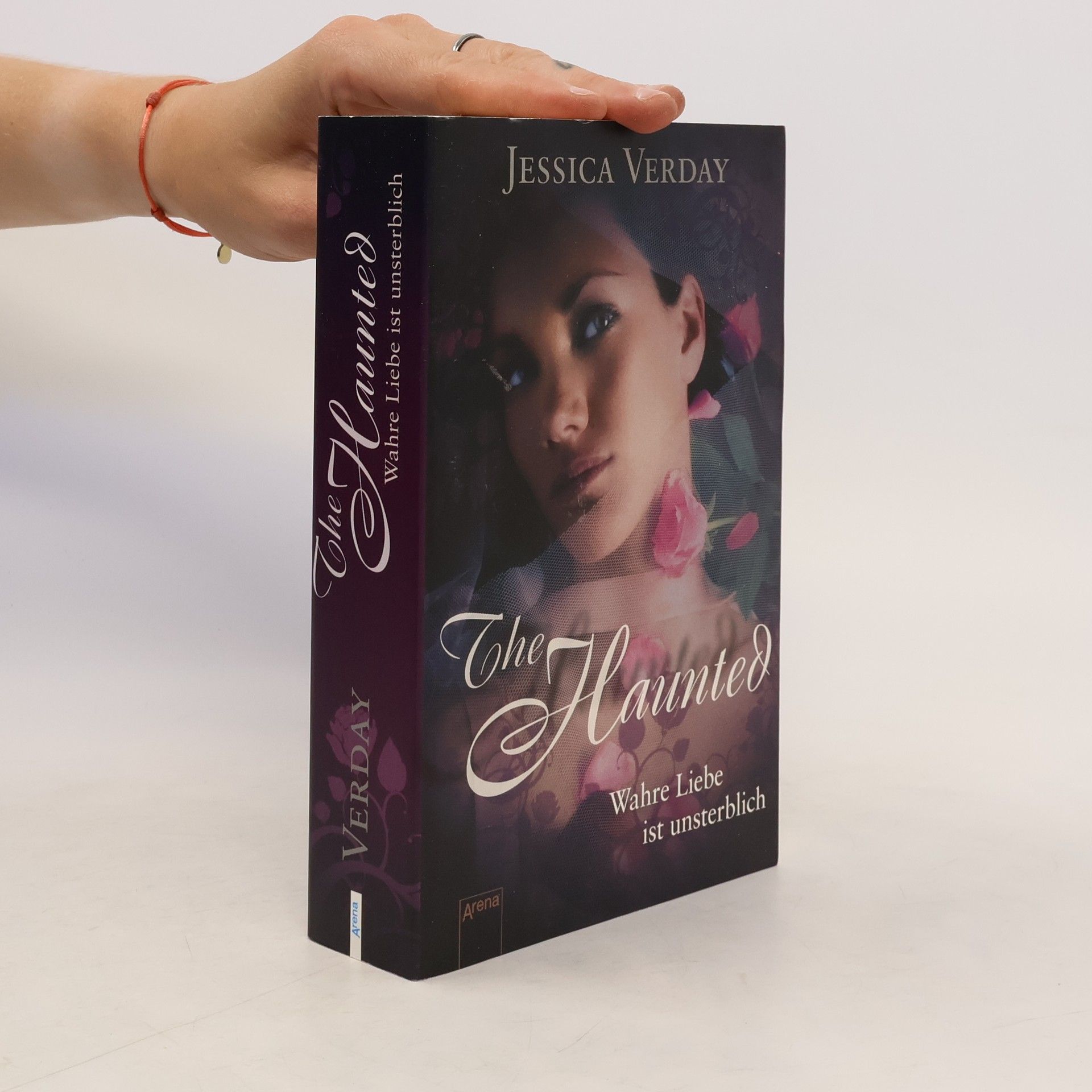Jessica Verday The Haunted. Wahre Liebe ist unsterblich