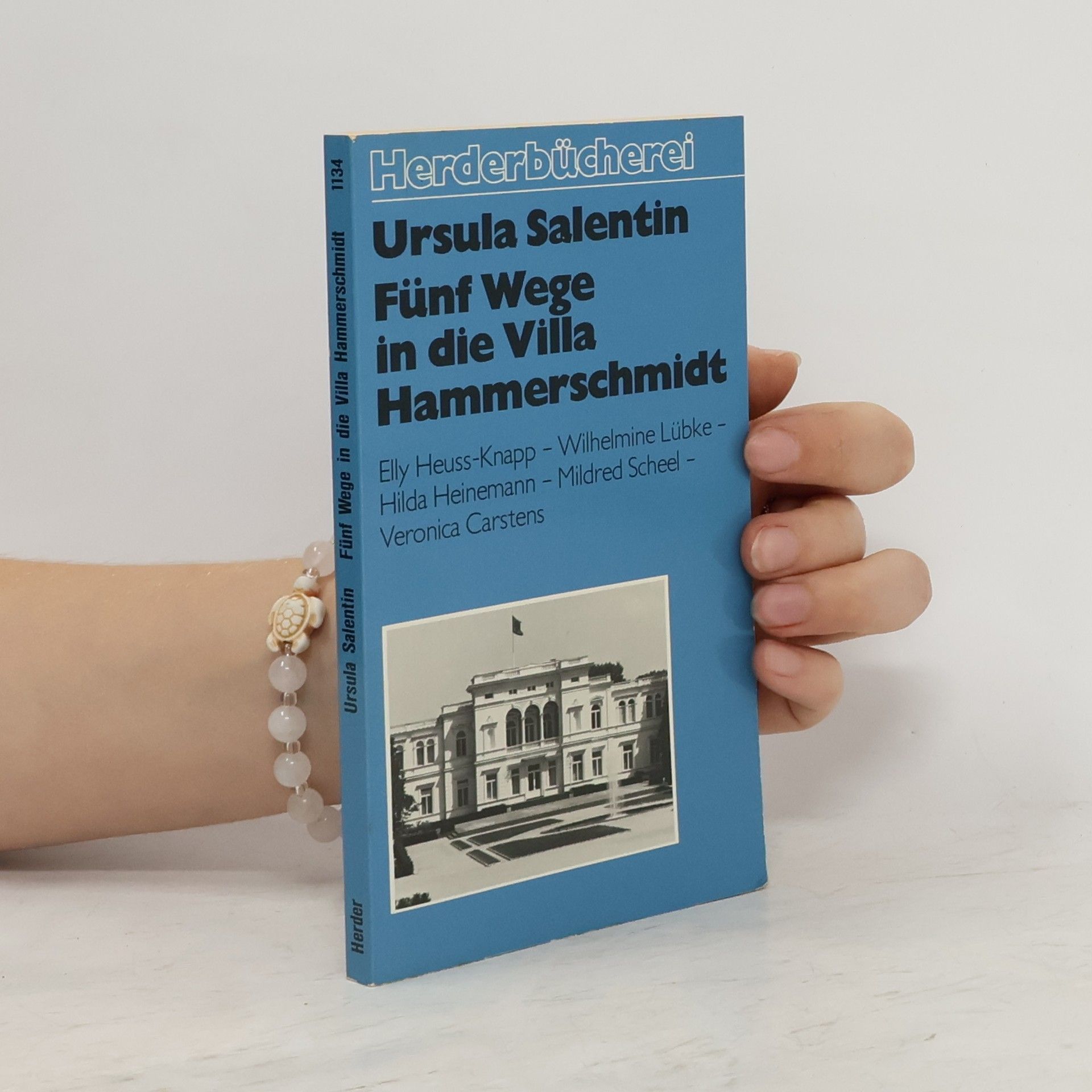 Ursula Salentin Fünf Wege in die Villa Hammerschmidt