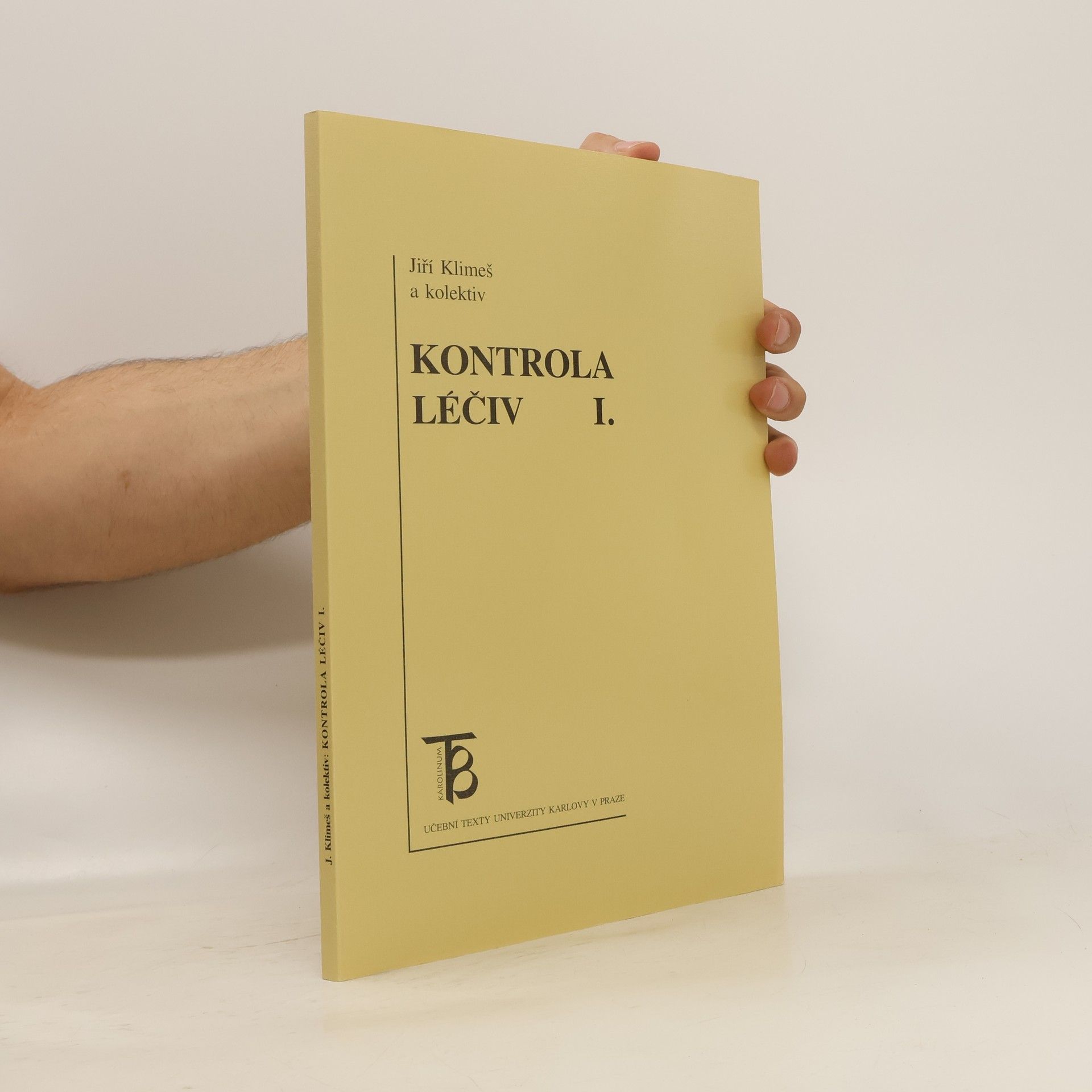 Jiří Klimeš Kontrola léčiv I.