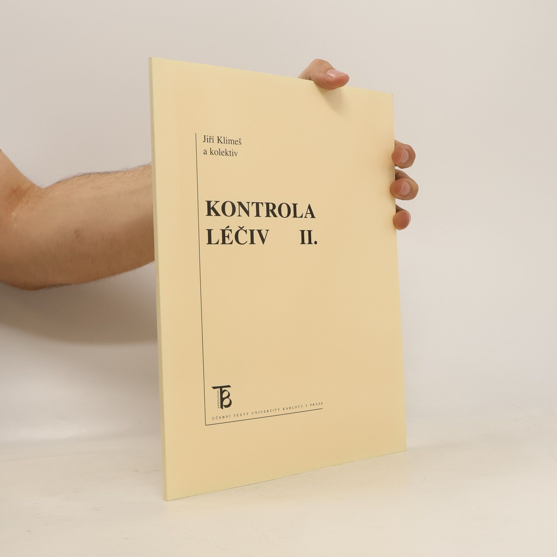 Jiří Klimeš Kontrola léčiv II.