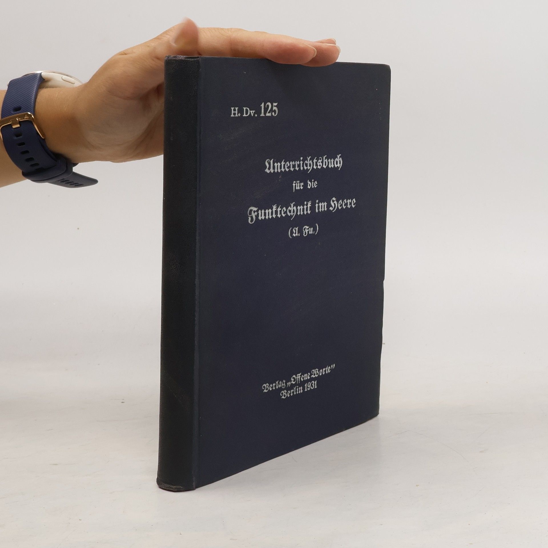 Kolektiv autorů Unterrichtsbuch für die Funktechnik im Heere