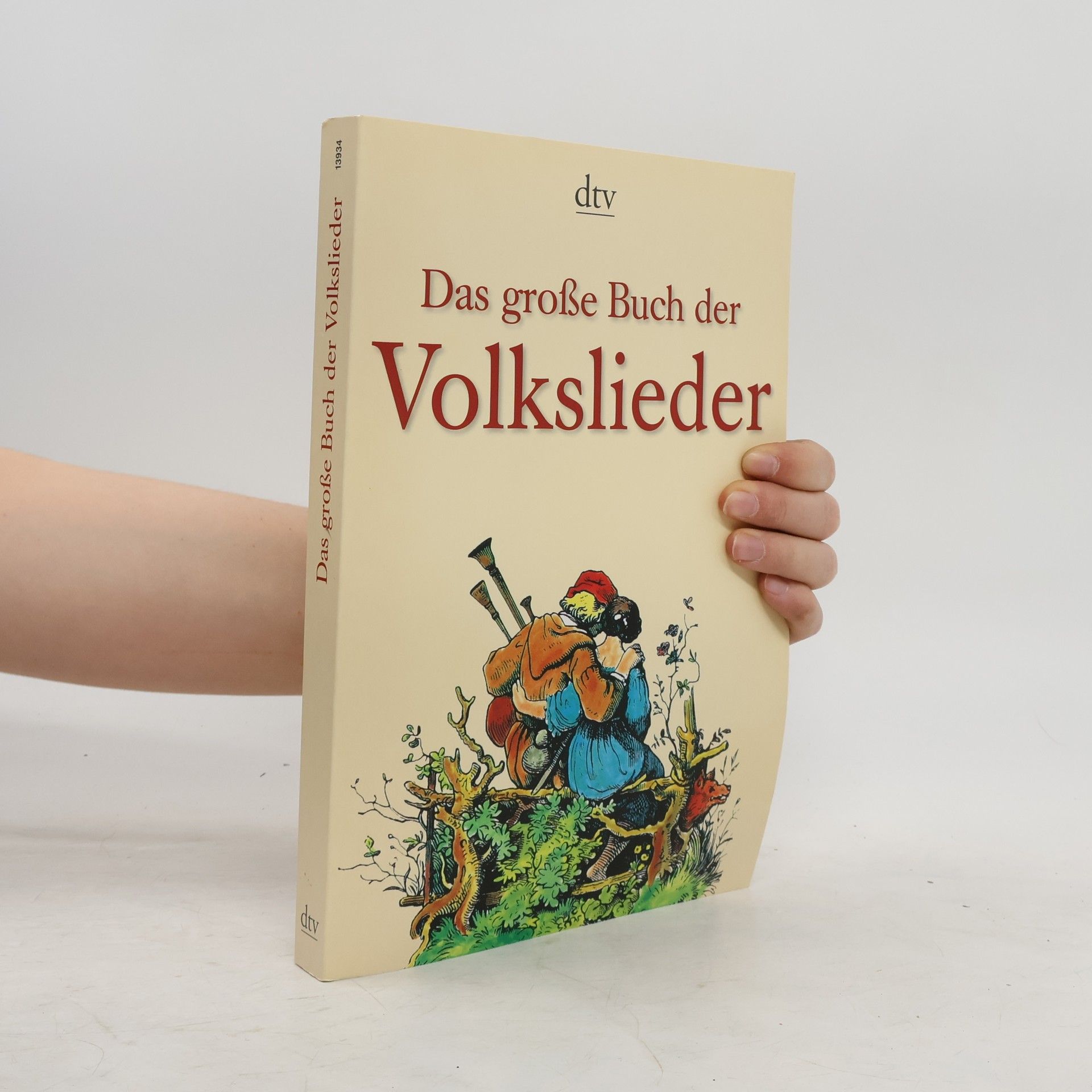 Walter Hansen Das große Buch der Volkslieder