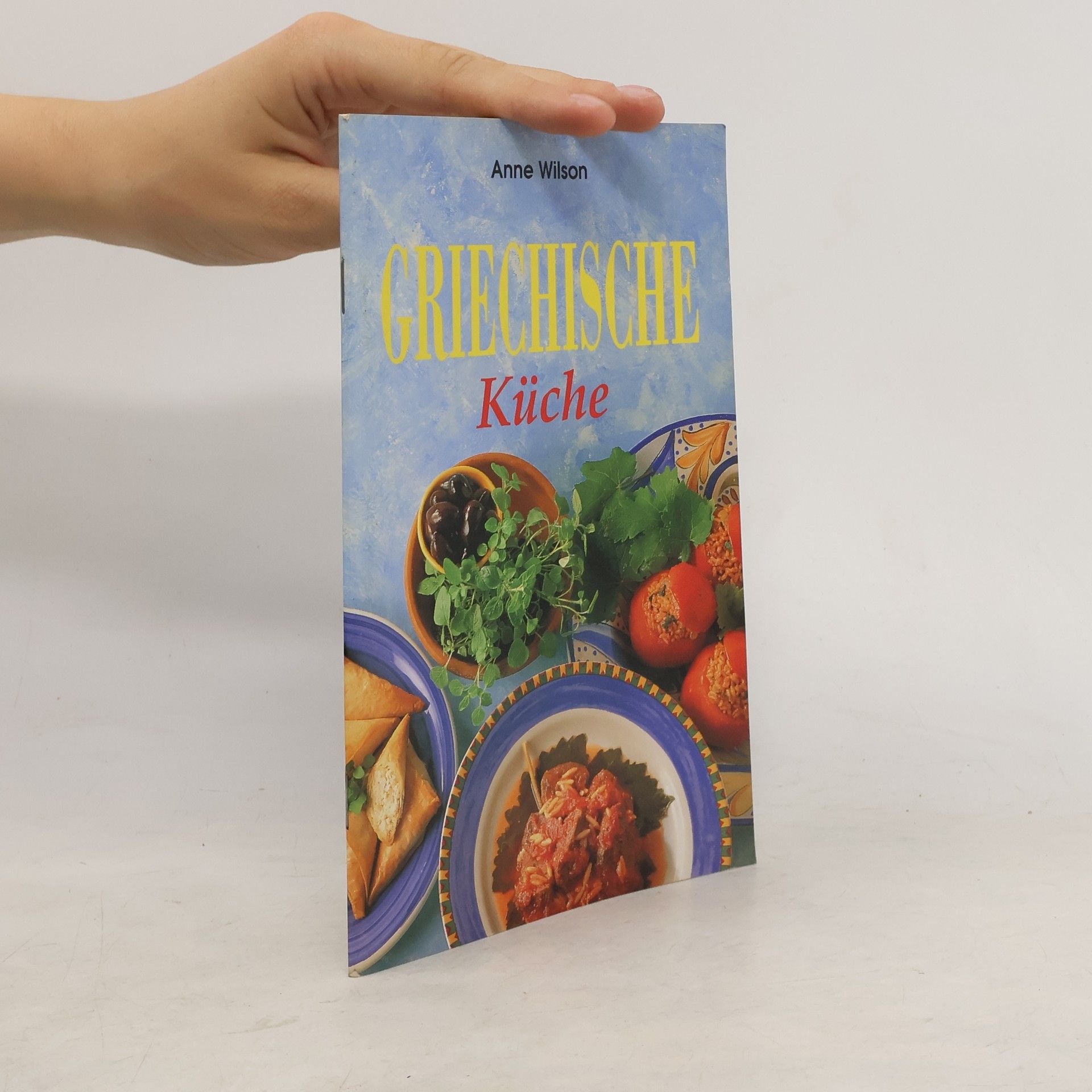 Anne Wilson Griechische Küche