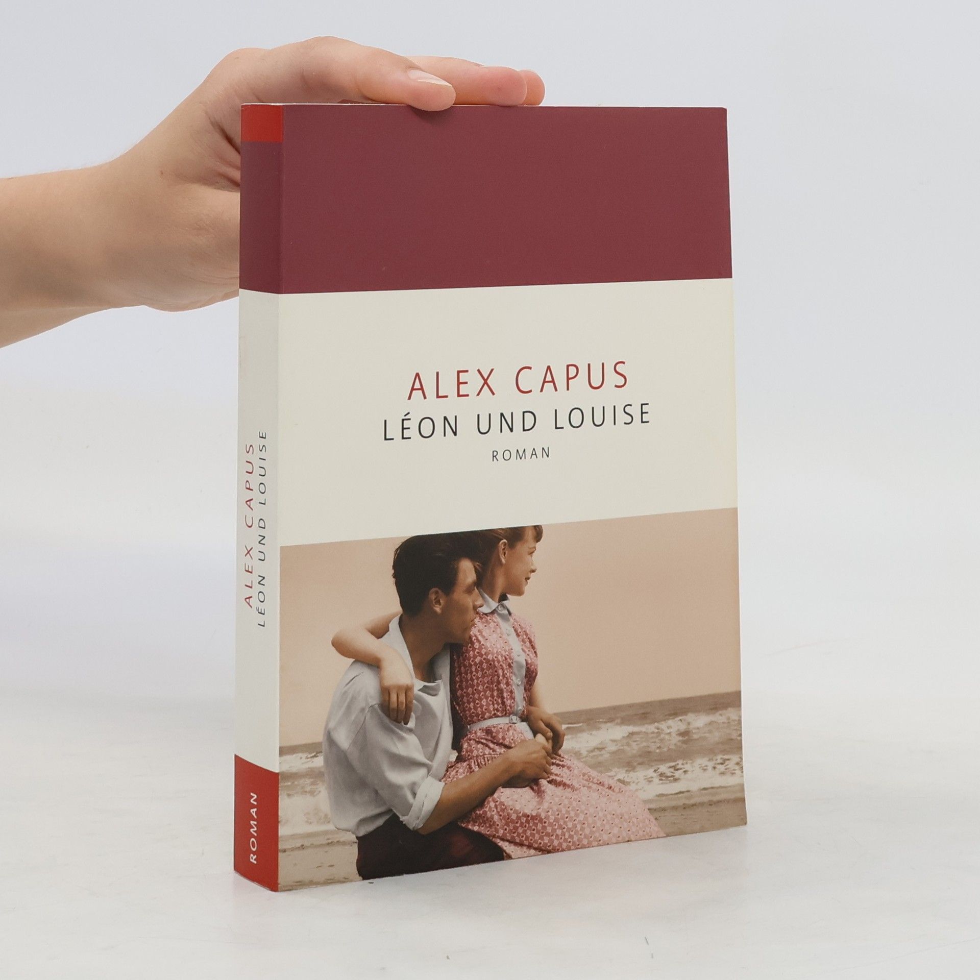 Alex Capus Léon und Louise