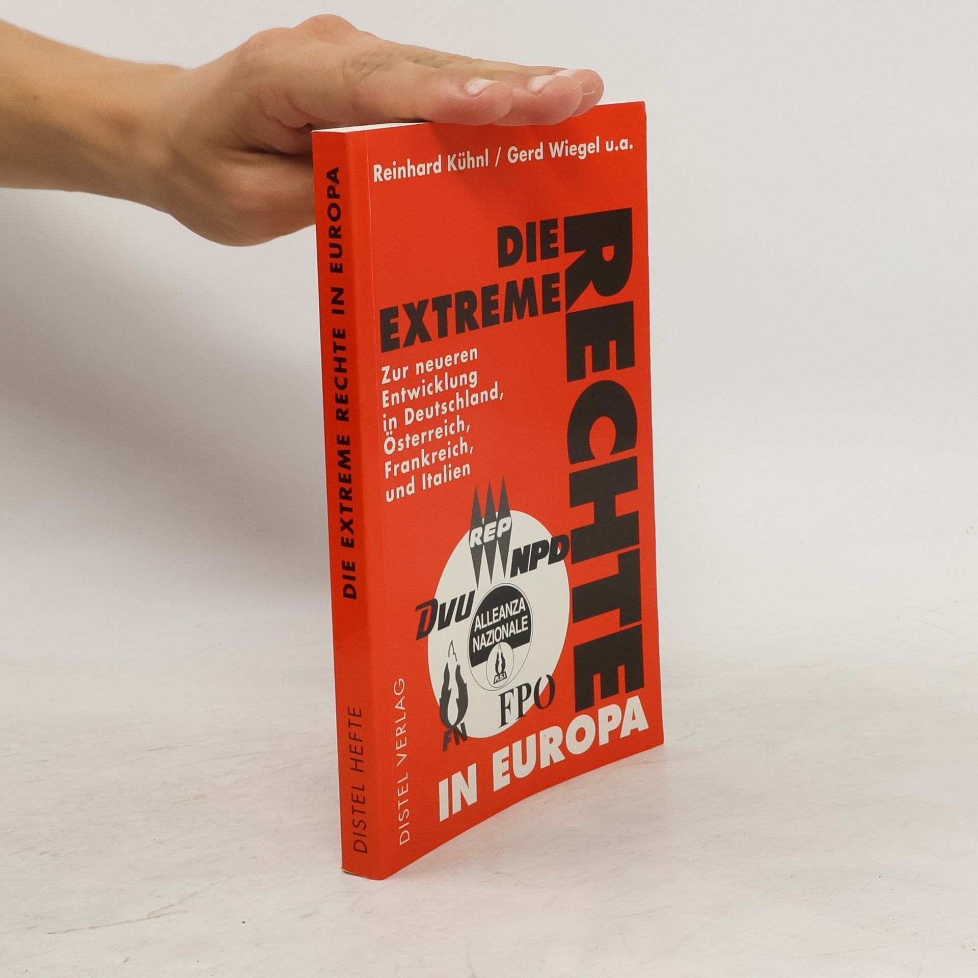 Reinhard Kühnl Die extreme Rechte in Europa