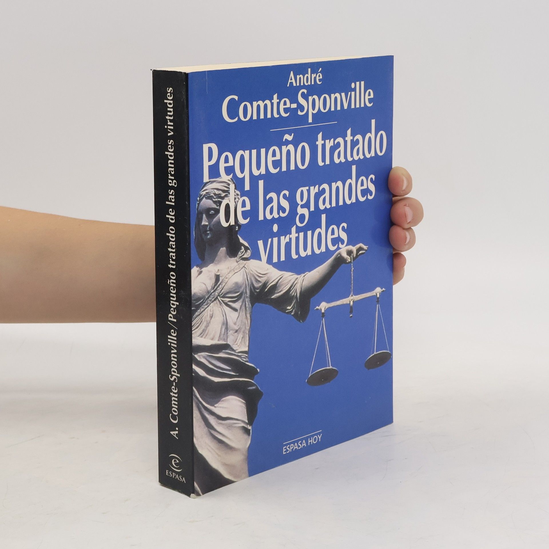 André Comte-Sponville Pequeno Tratado de Las Grandes Virtudes