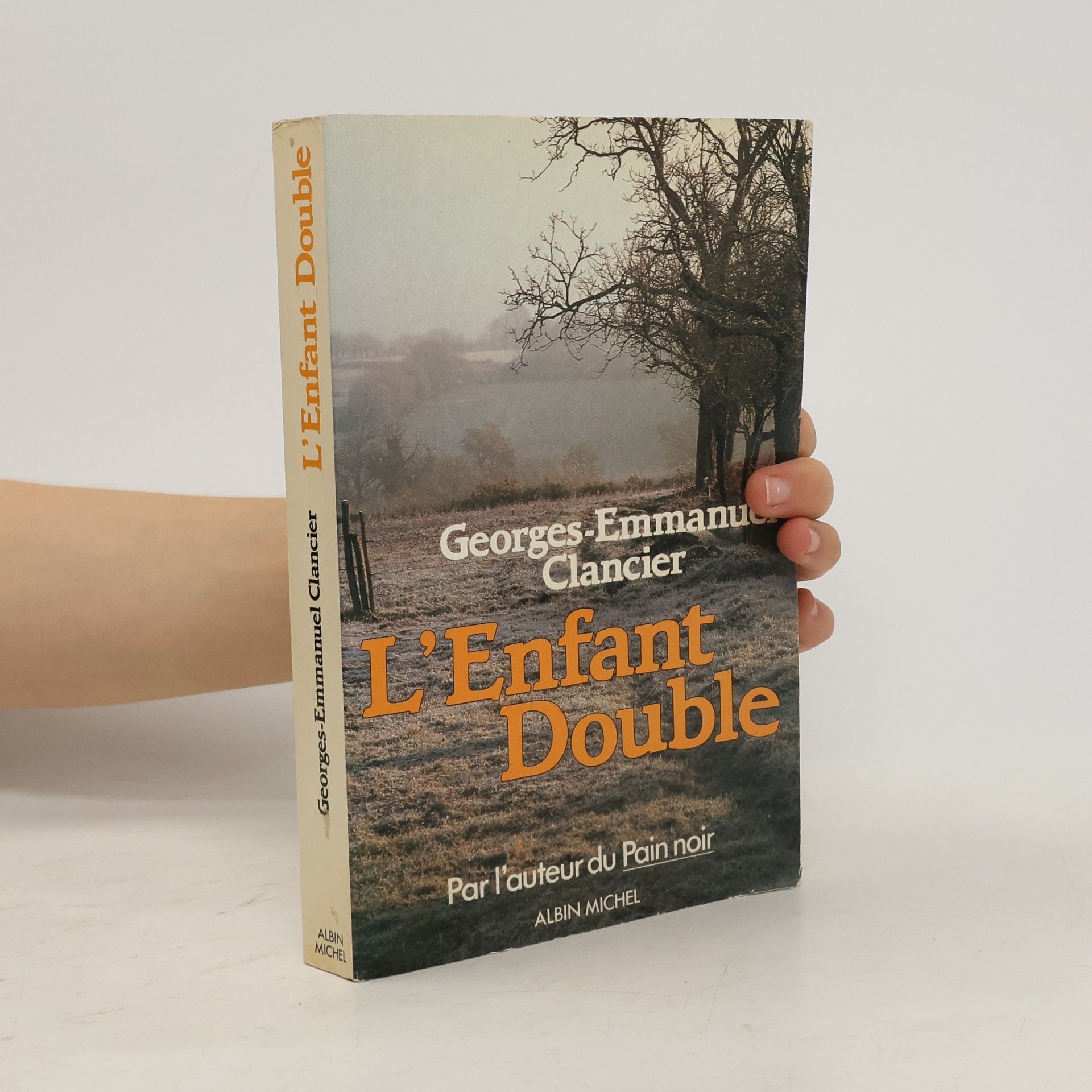 Georges Emmanuel Clancier L'Enfant double