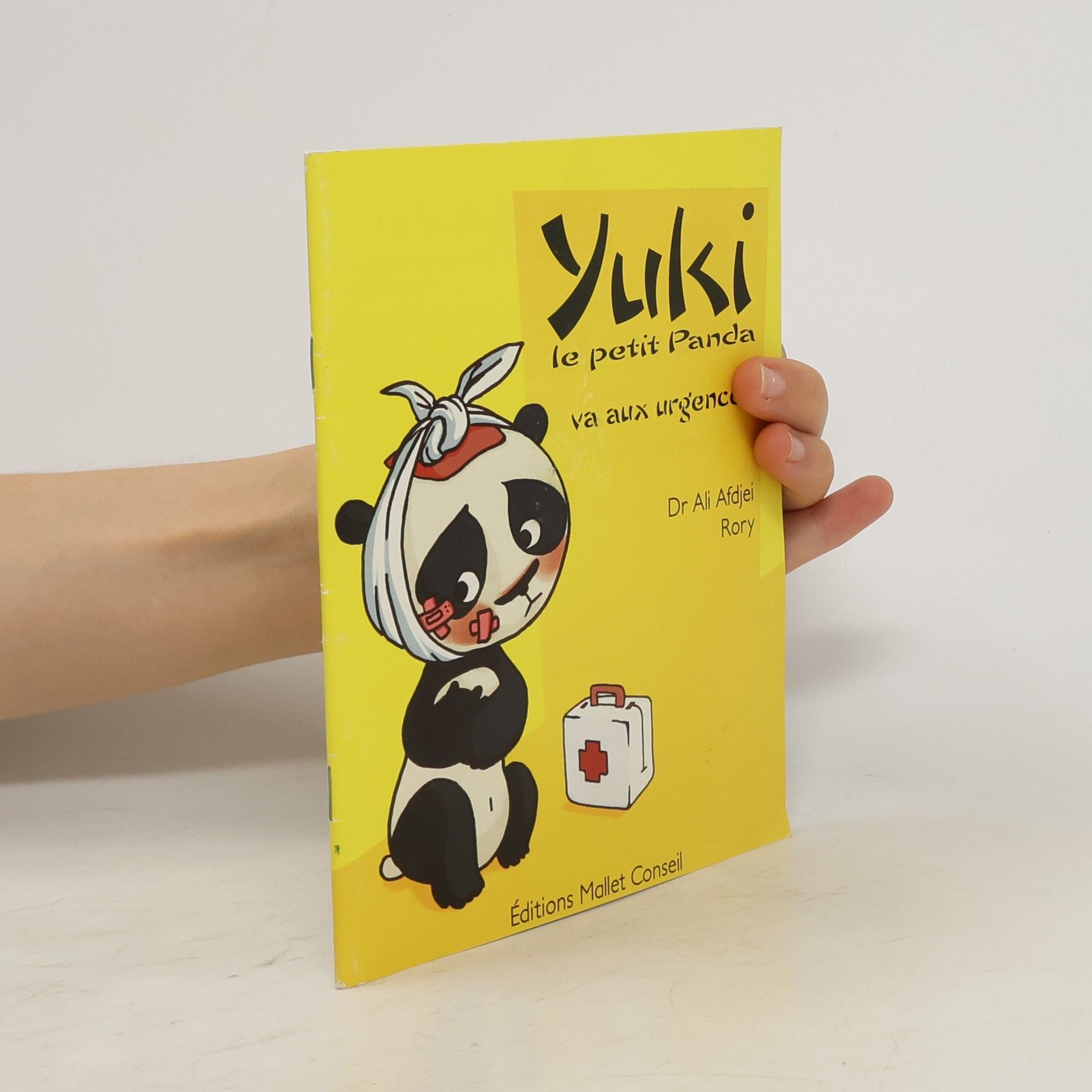 Ali Afdjei Rory Yuki le petit panda va aux urgences